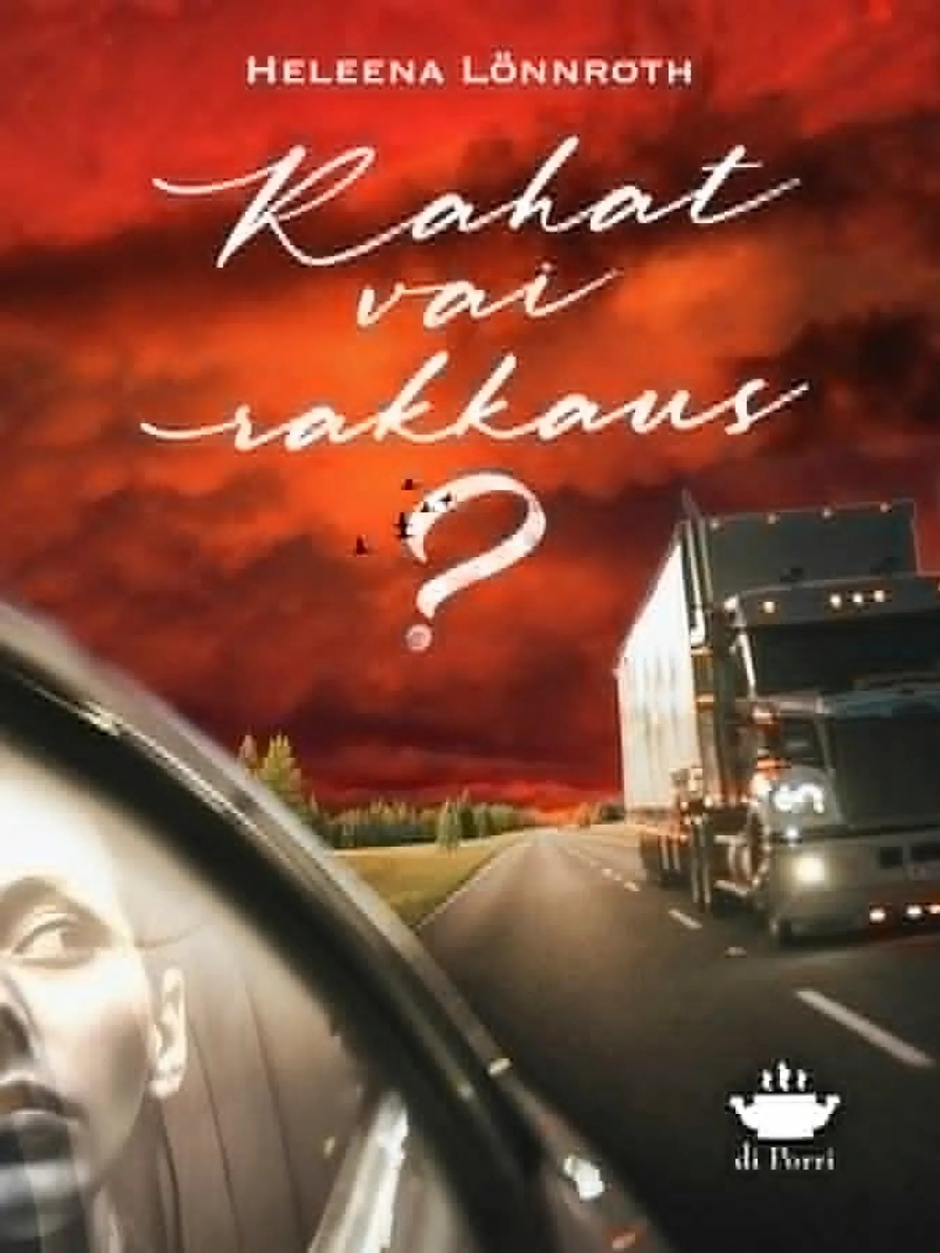 Lönnroth, Rahat vai rakkaus?