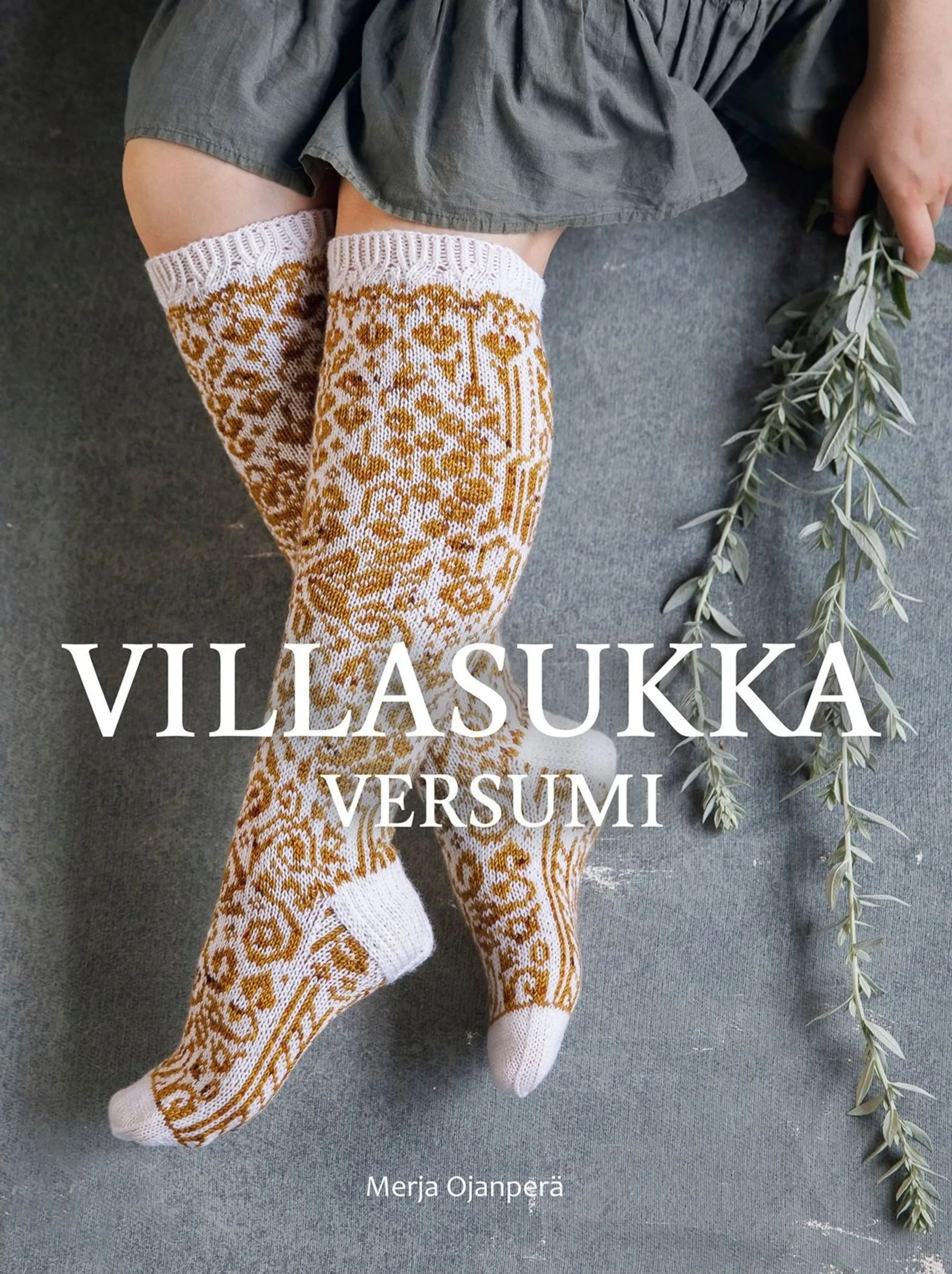 Ojanperä, Villasukkaversumi