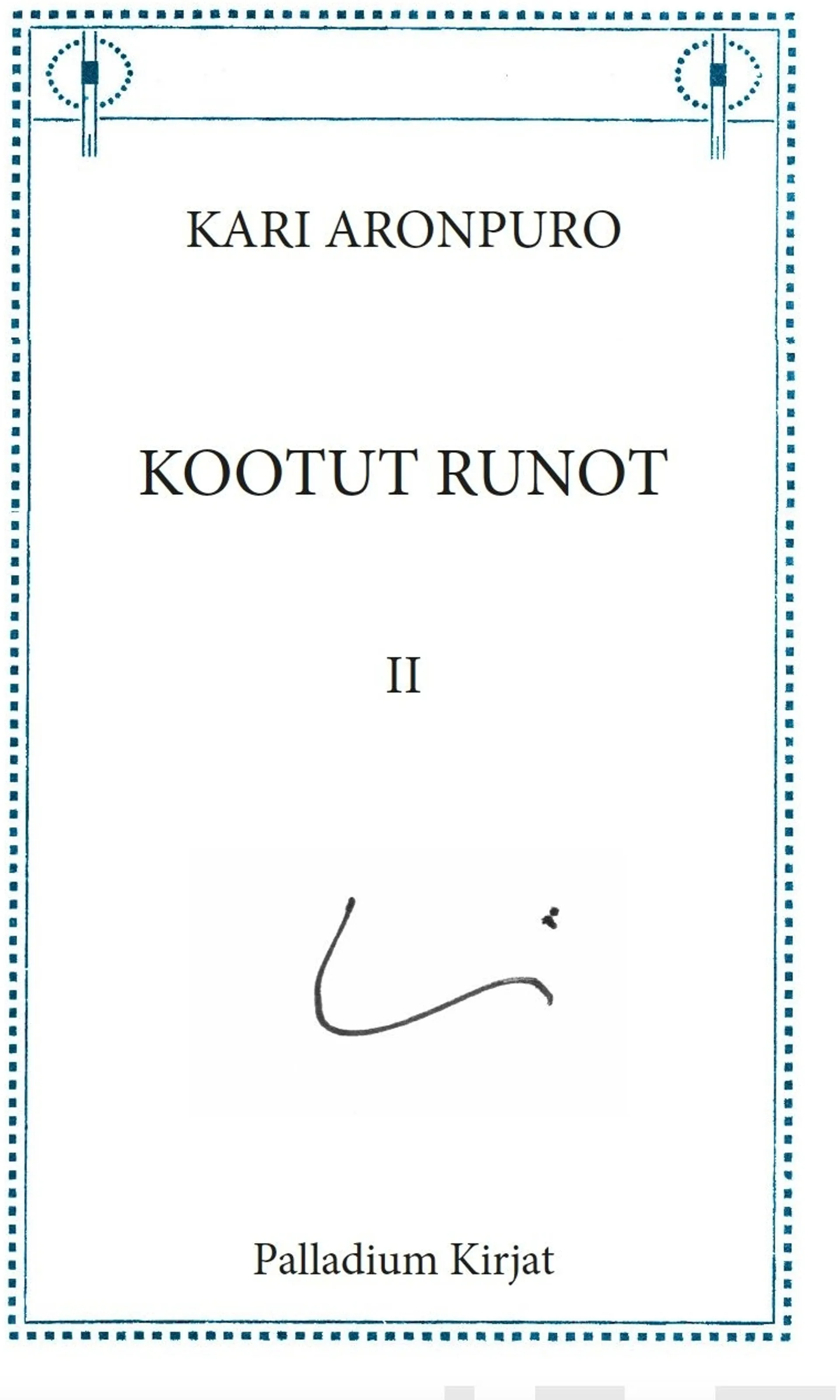 Aronpuro, Kootut runot II