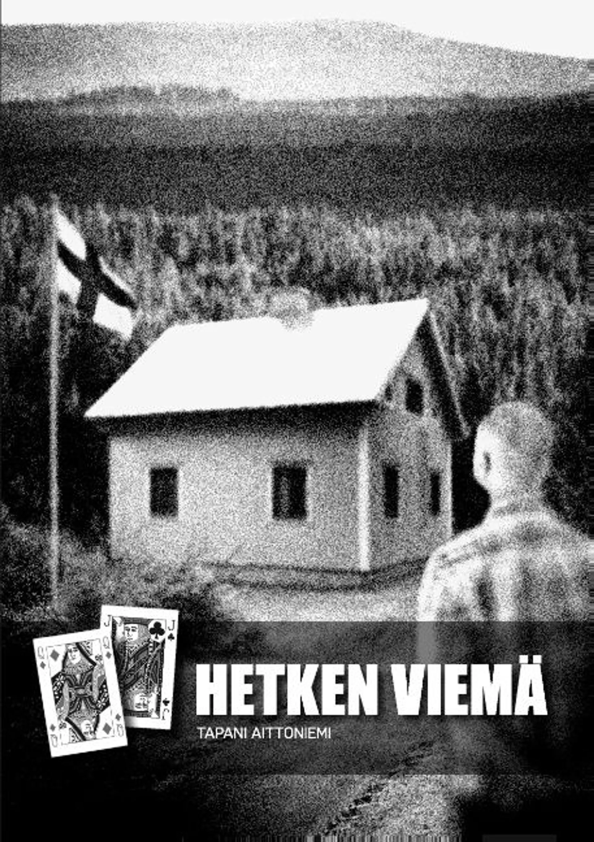 Aittoniemi, Hetken viemä