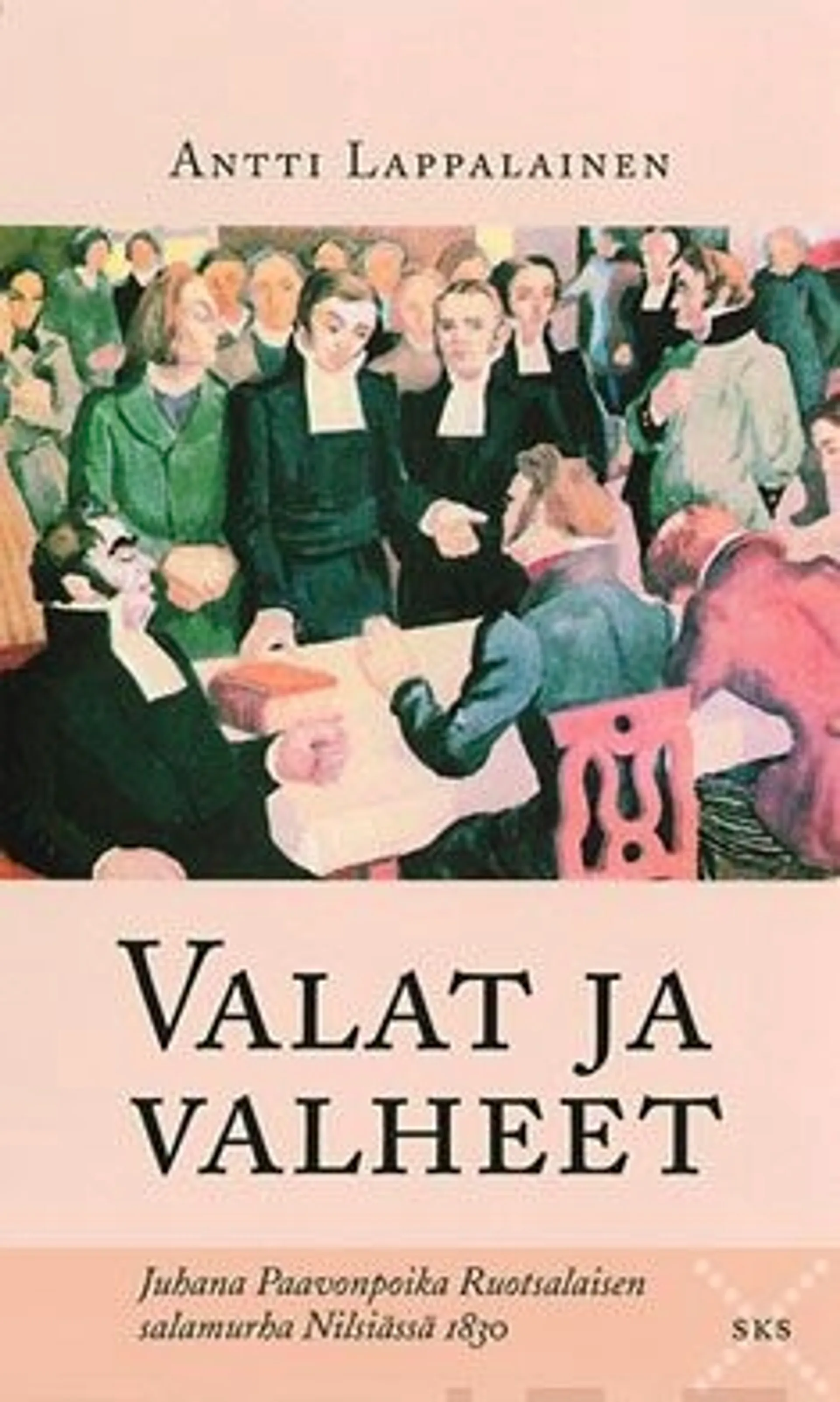 Lappalainen, Valat ja valheet