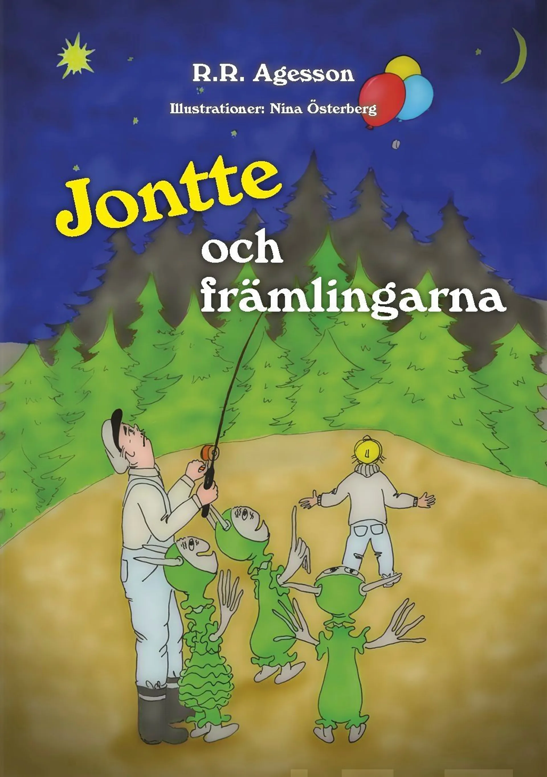 Agesson, Jontte och främlingarna