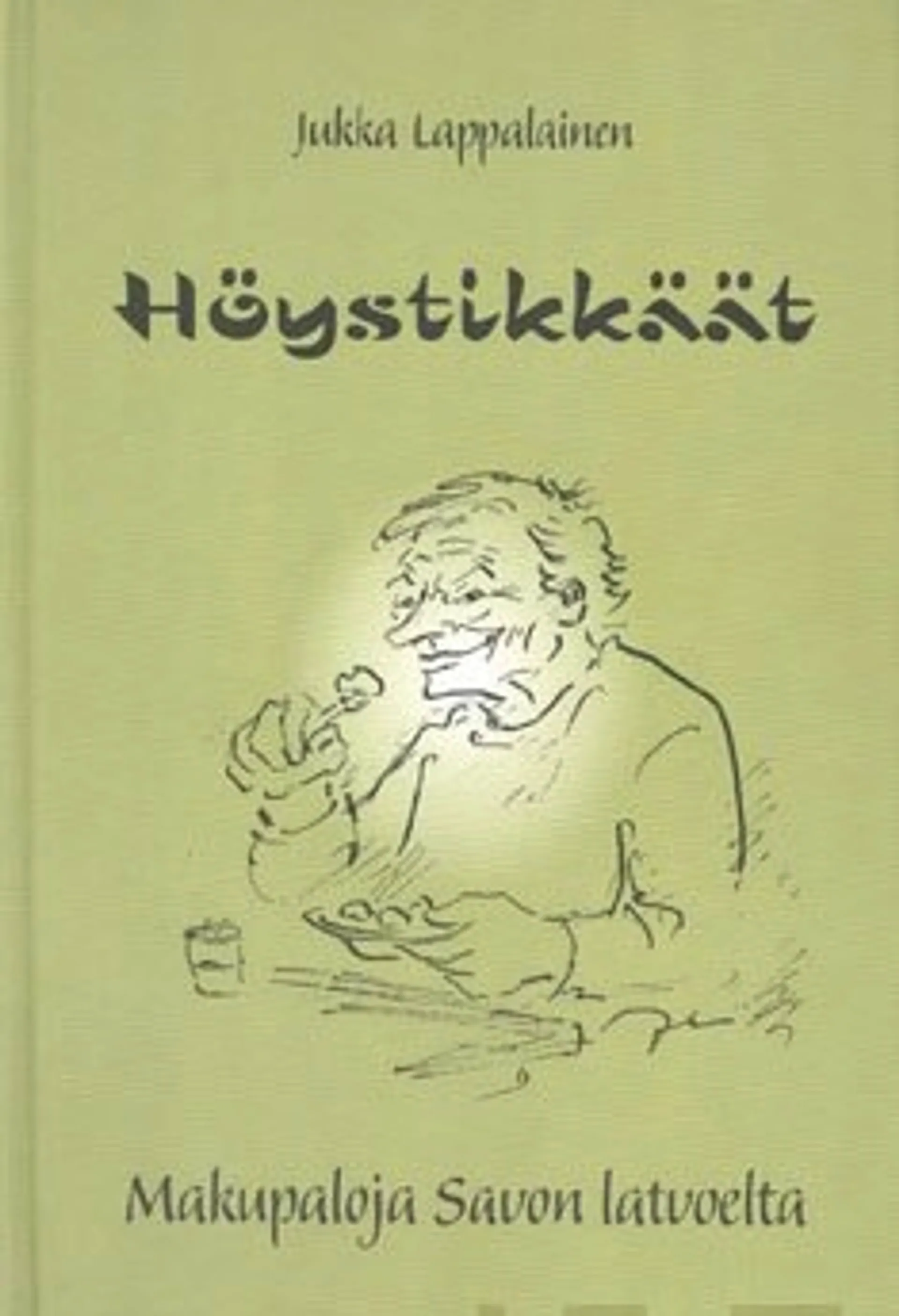 Höystikkäät