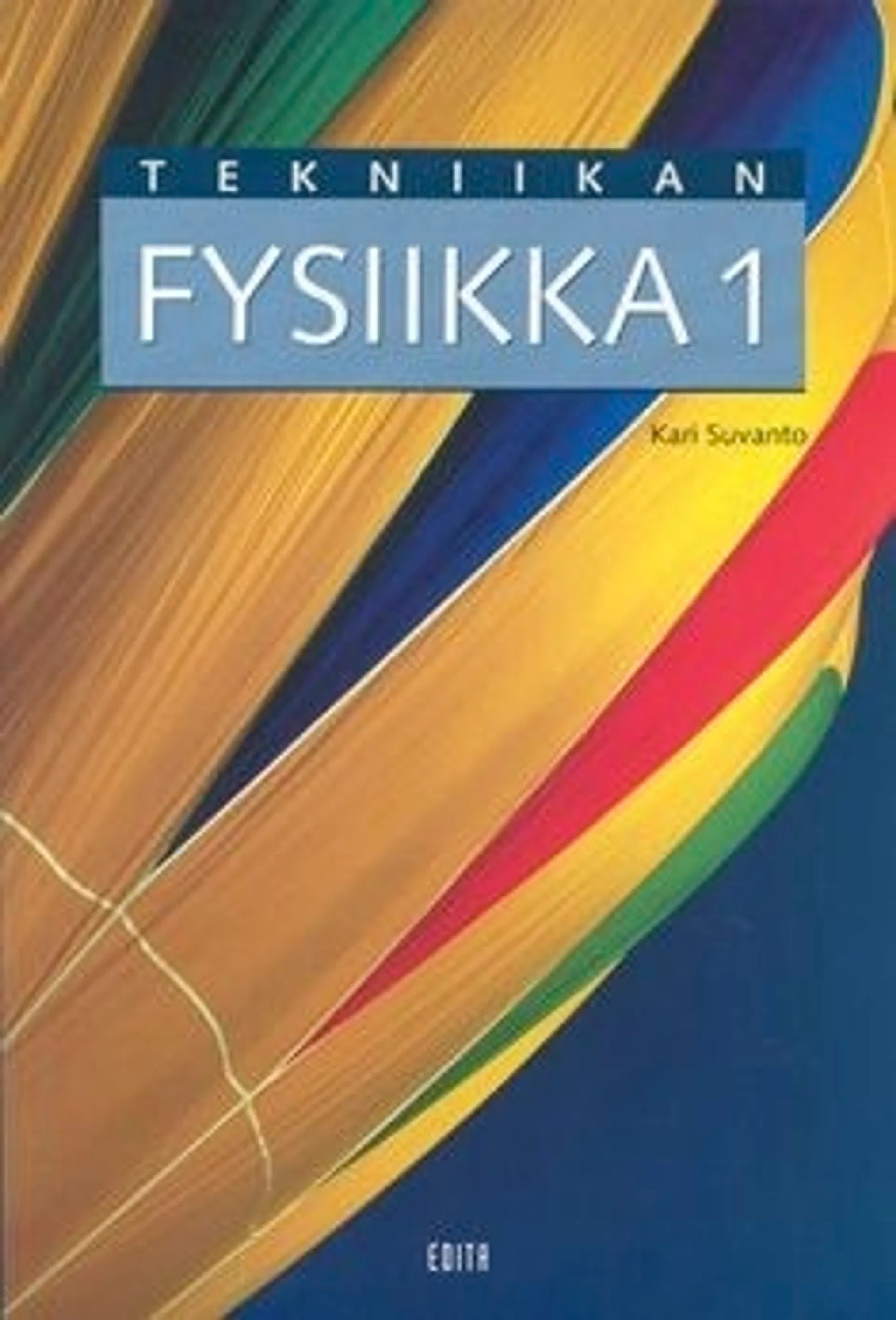 Suvanto Tekniikan Fysiikka 1 Prisma Verkkokauppa