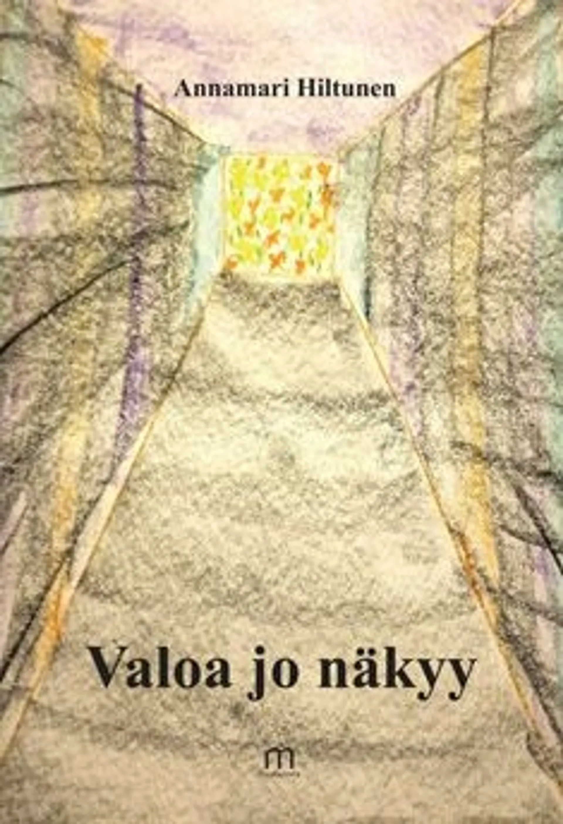 Hiltunen, Valoa jo näkyy