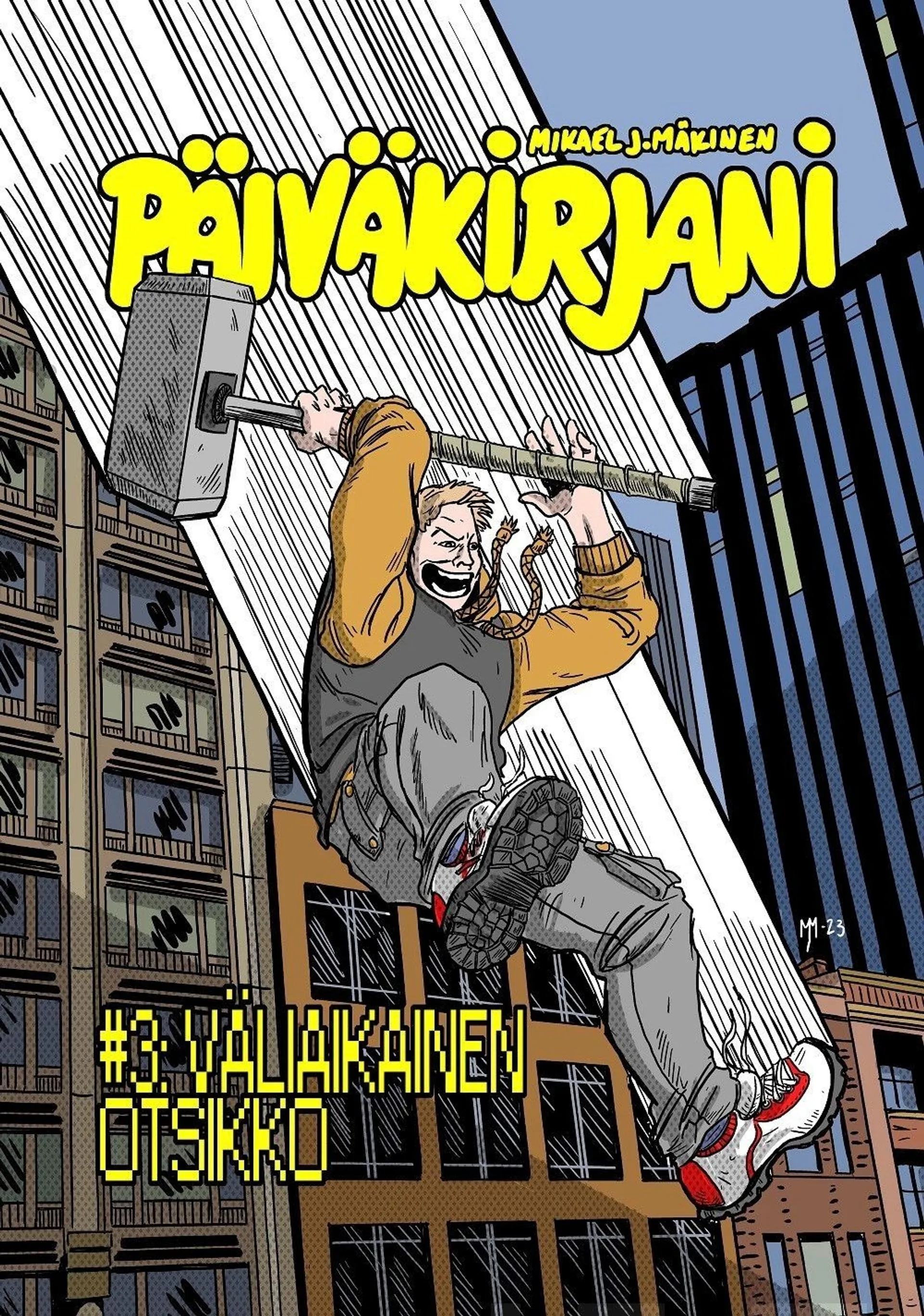 Mäkinen, Päiväkirjani #3 - Väliaikainen otsikko