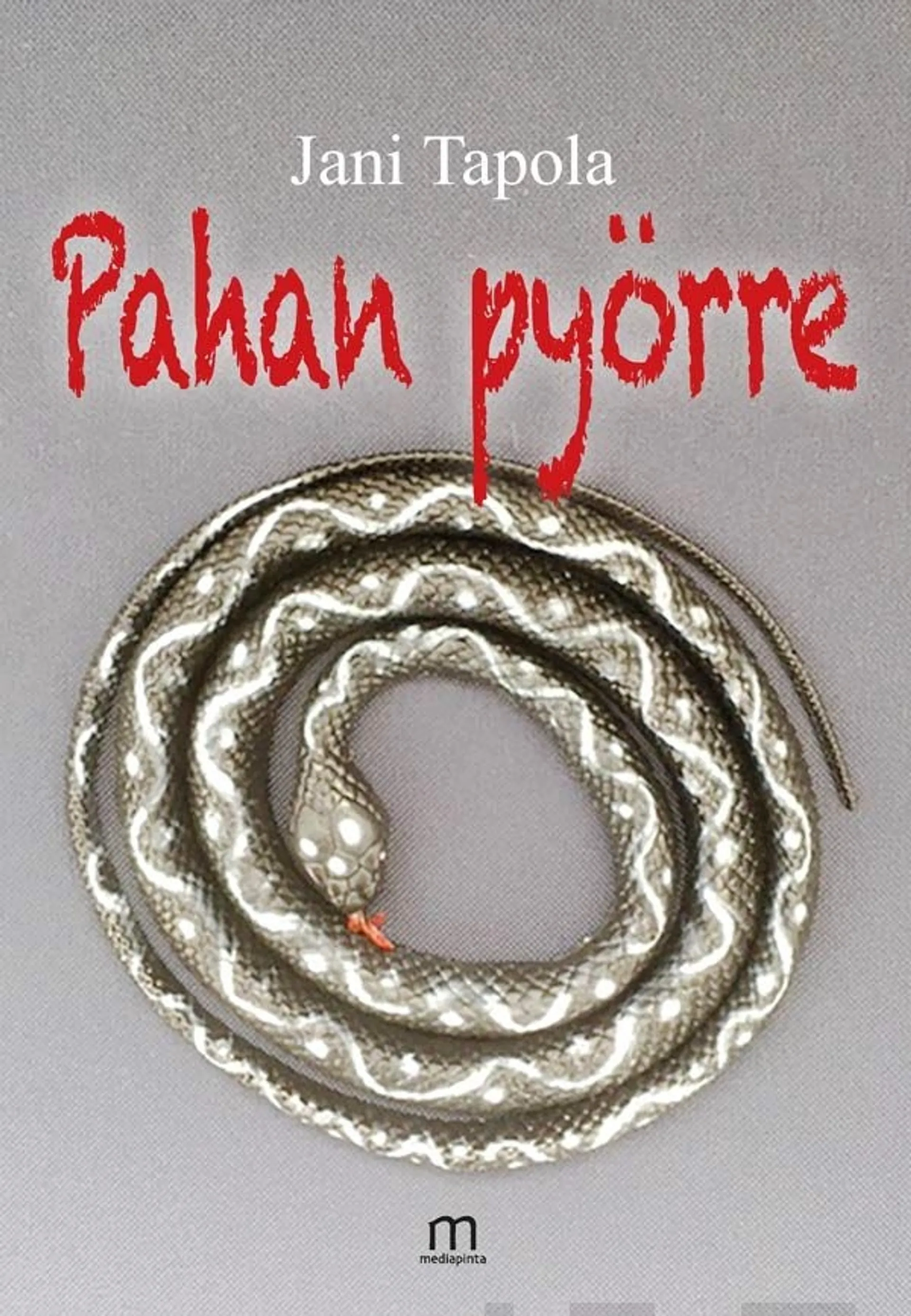 Tapola, Pahan pyörre