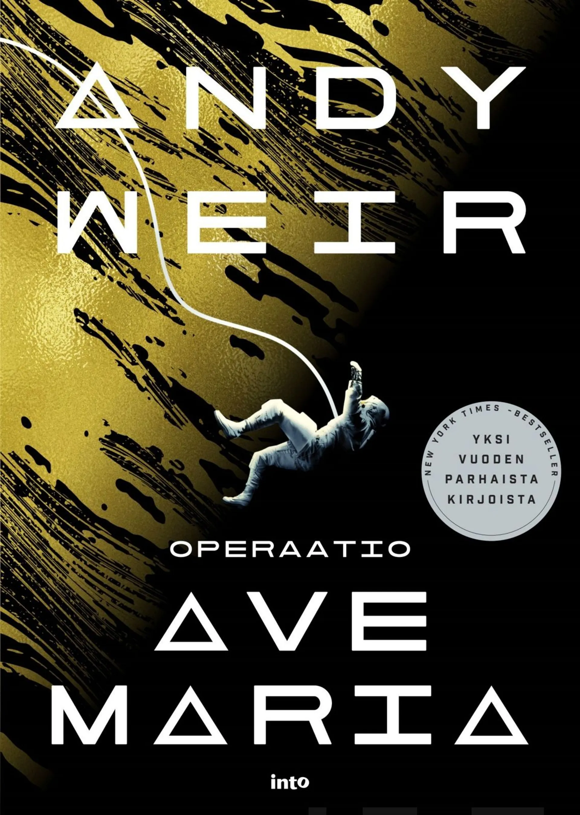 Weir, Operaatio Ave Maria