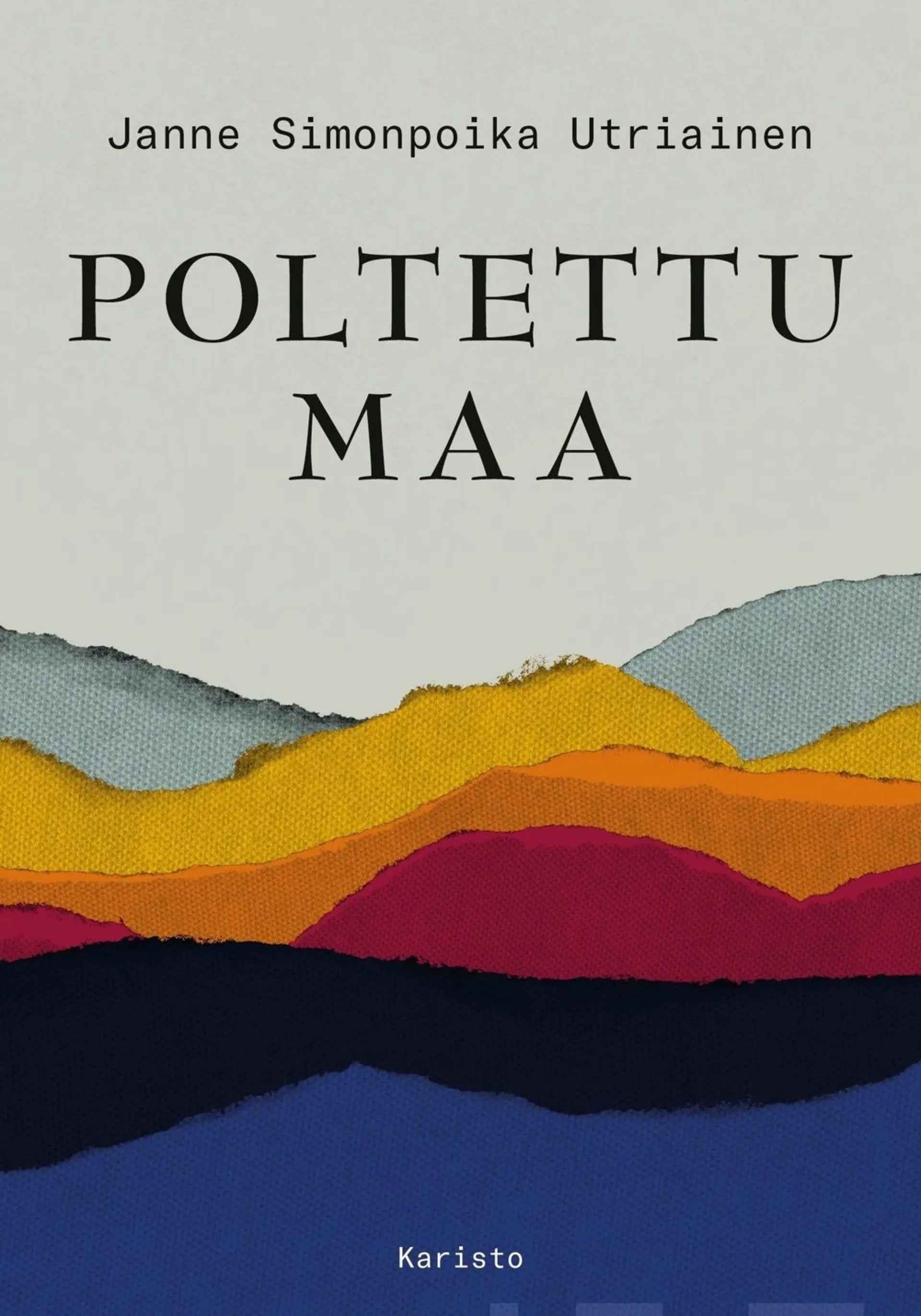 Utriainen, Poltettu maa