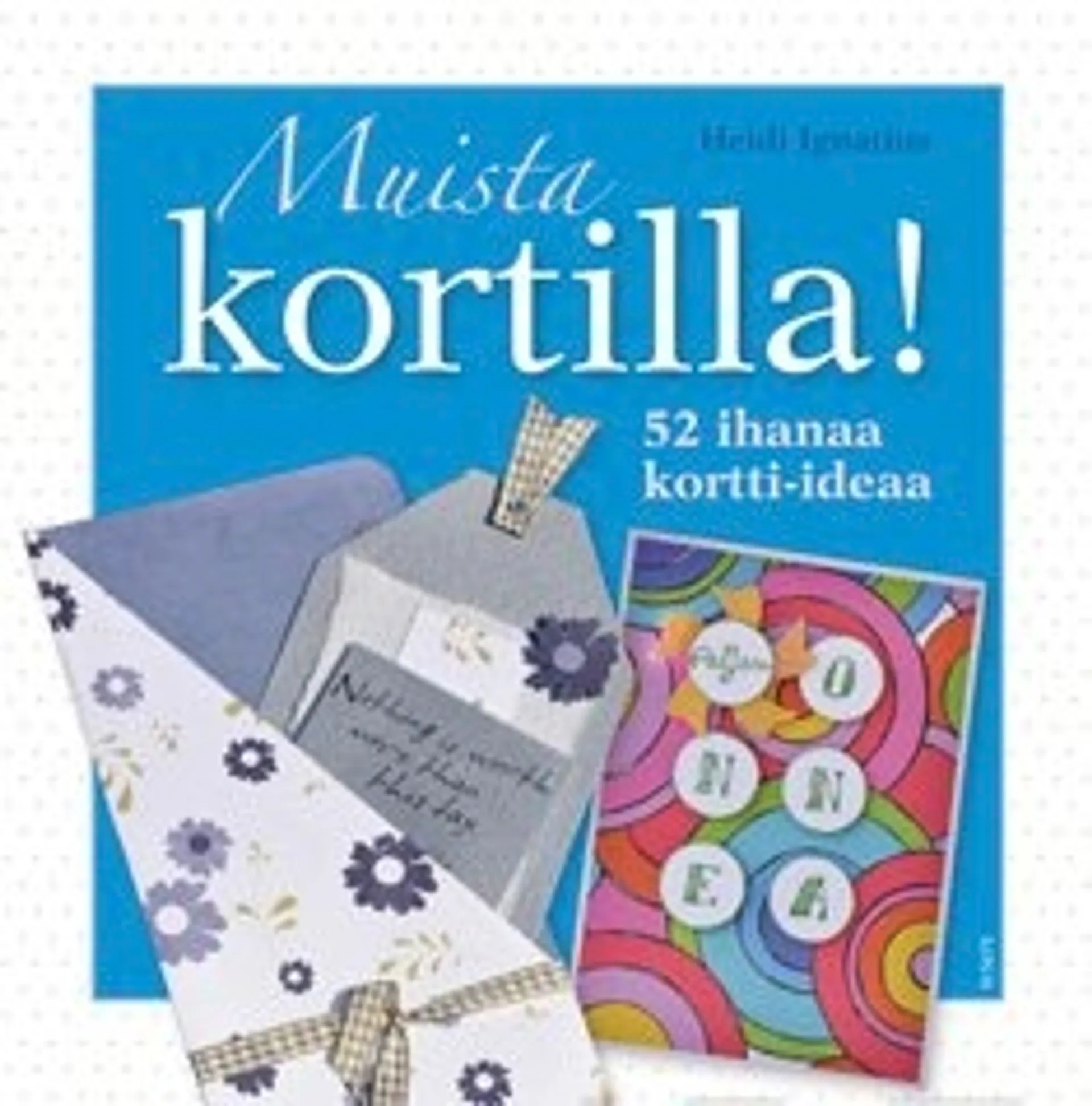 Muista kortilla!