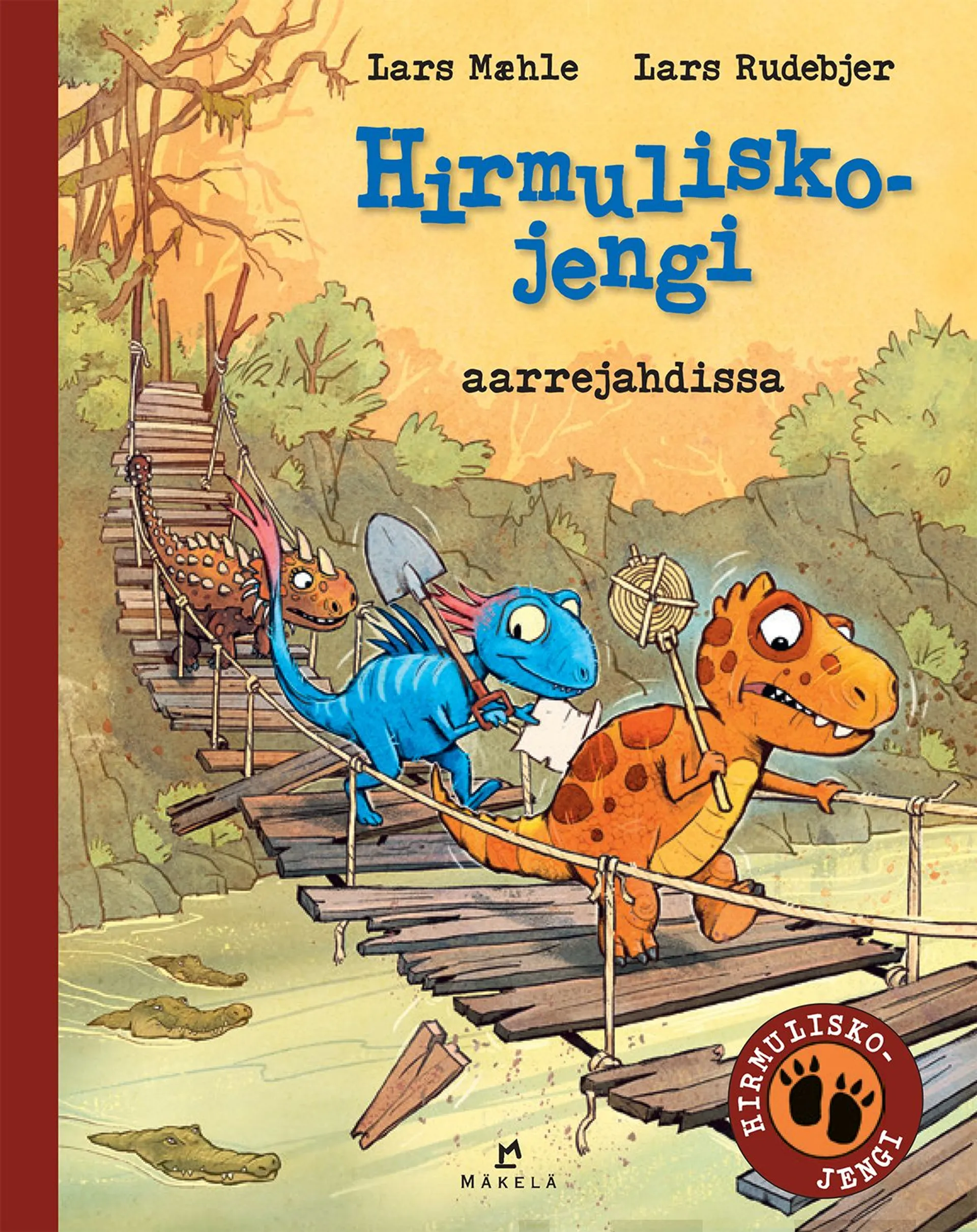 Mæhle, Hirmuliskojengi aarrejahdissa