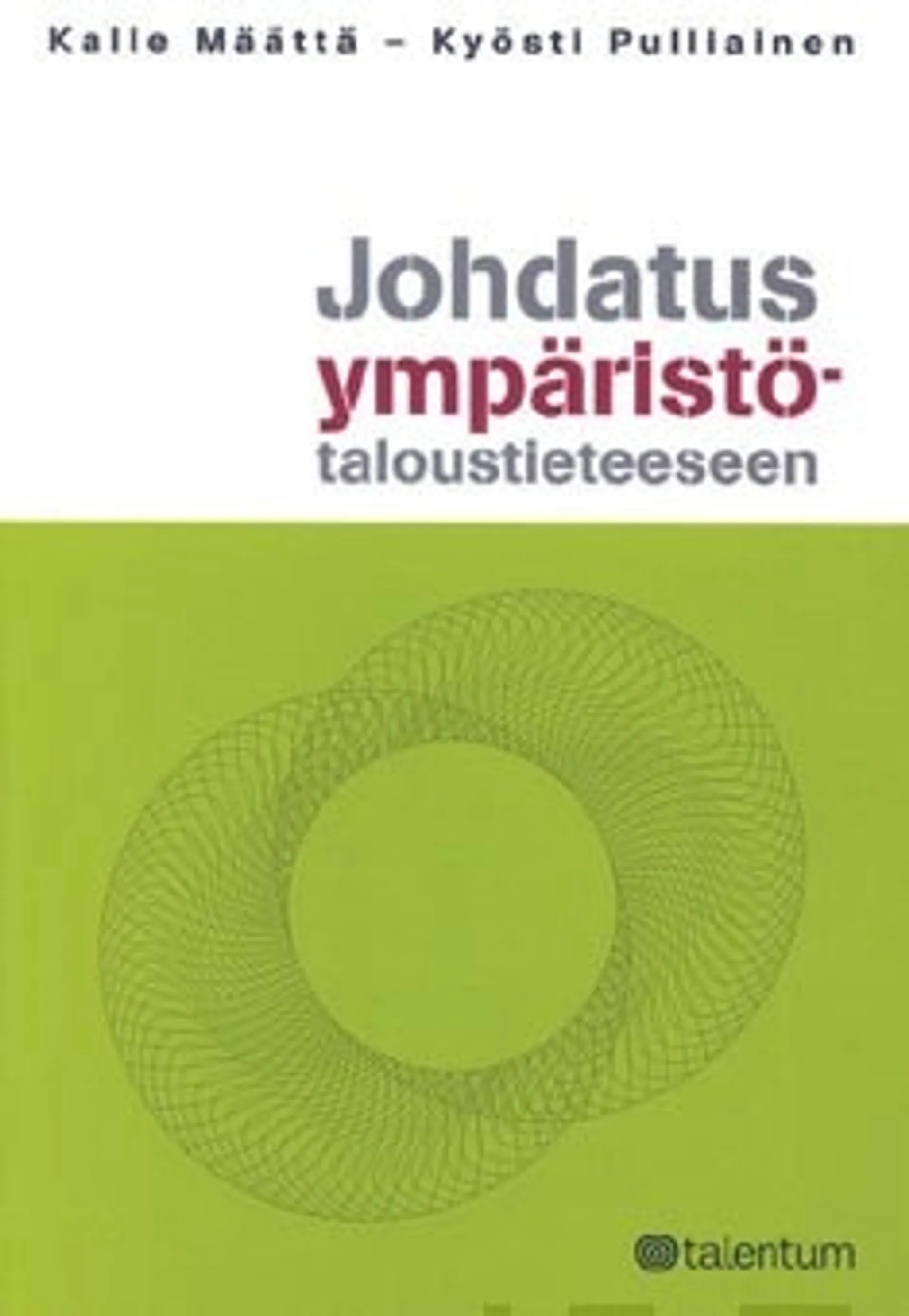 Johdatus ympäristötaloustieteeseen