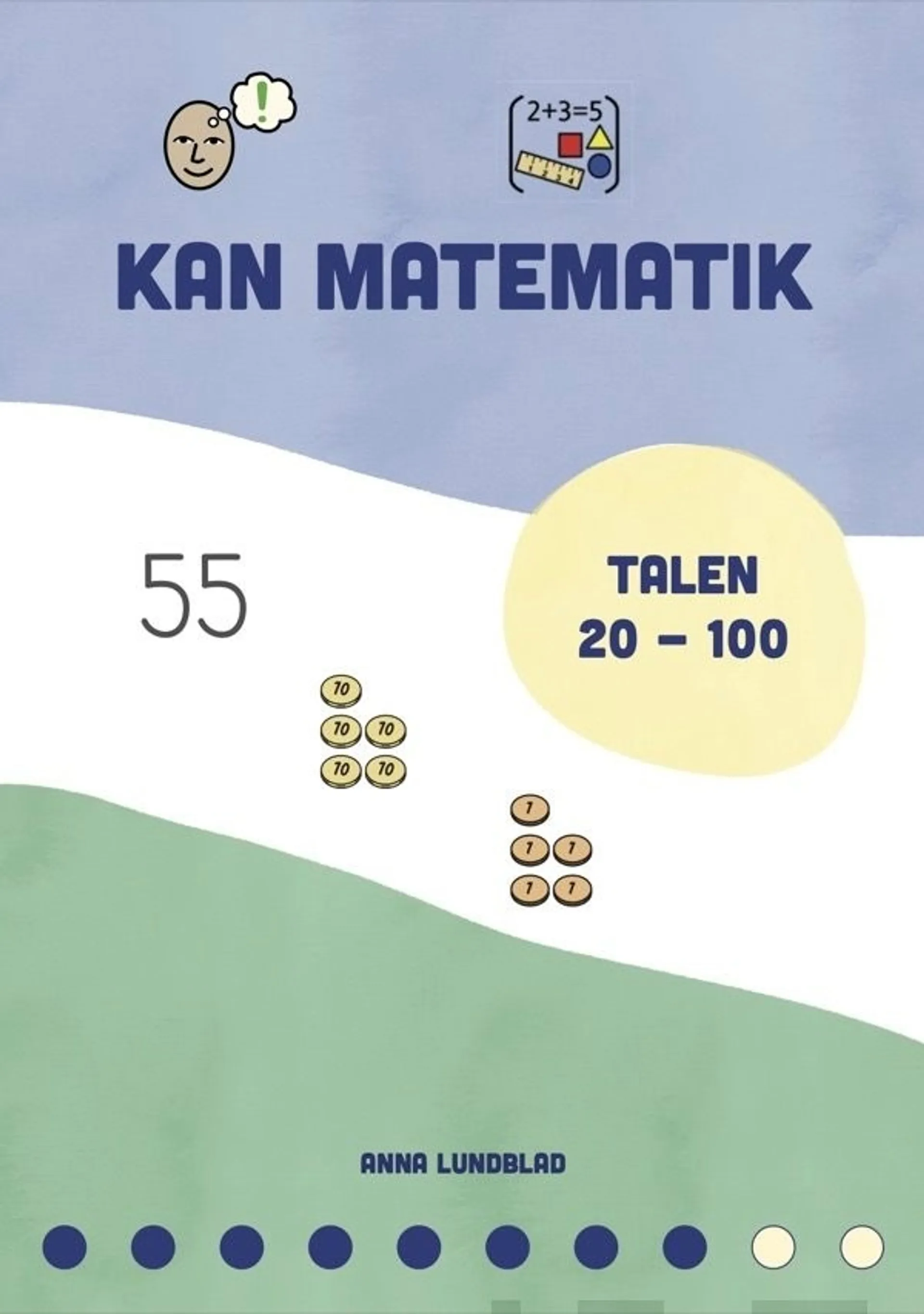 Lundblad, Kan matematik 8 - Talen 20-100