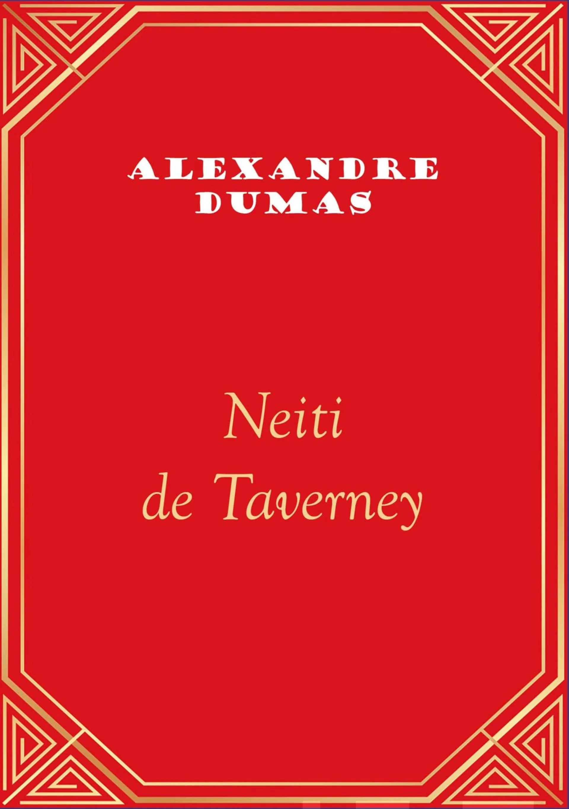 Dumas, Neiti de Taverney