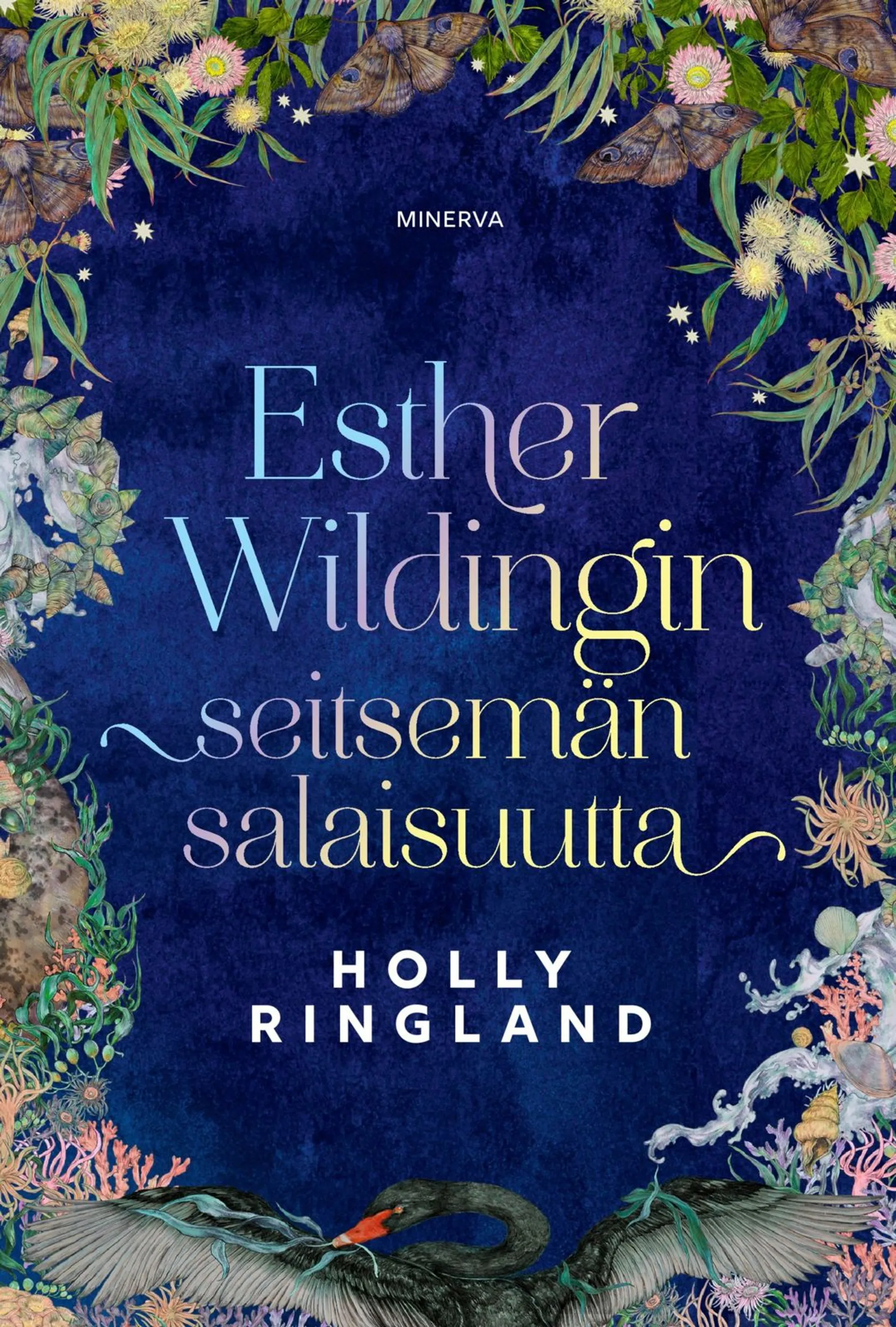 Ringland, Esther Wildingin seitsemän salaisuutta