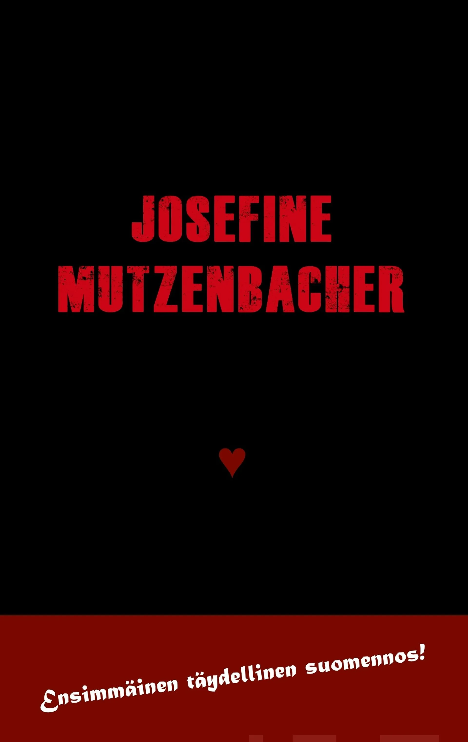 Mutzenbacher, Josefine Mutzenbacher - Wieniläisen porton tarina omin sanoin kerrottuna