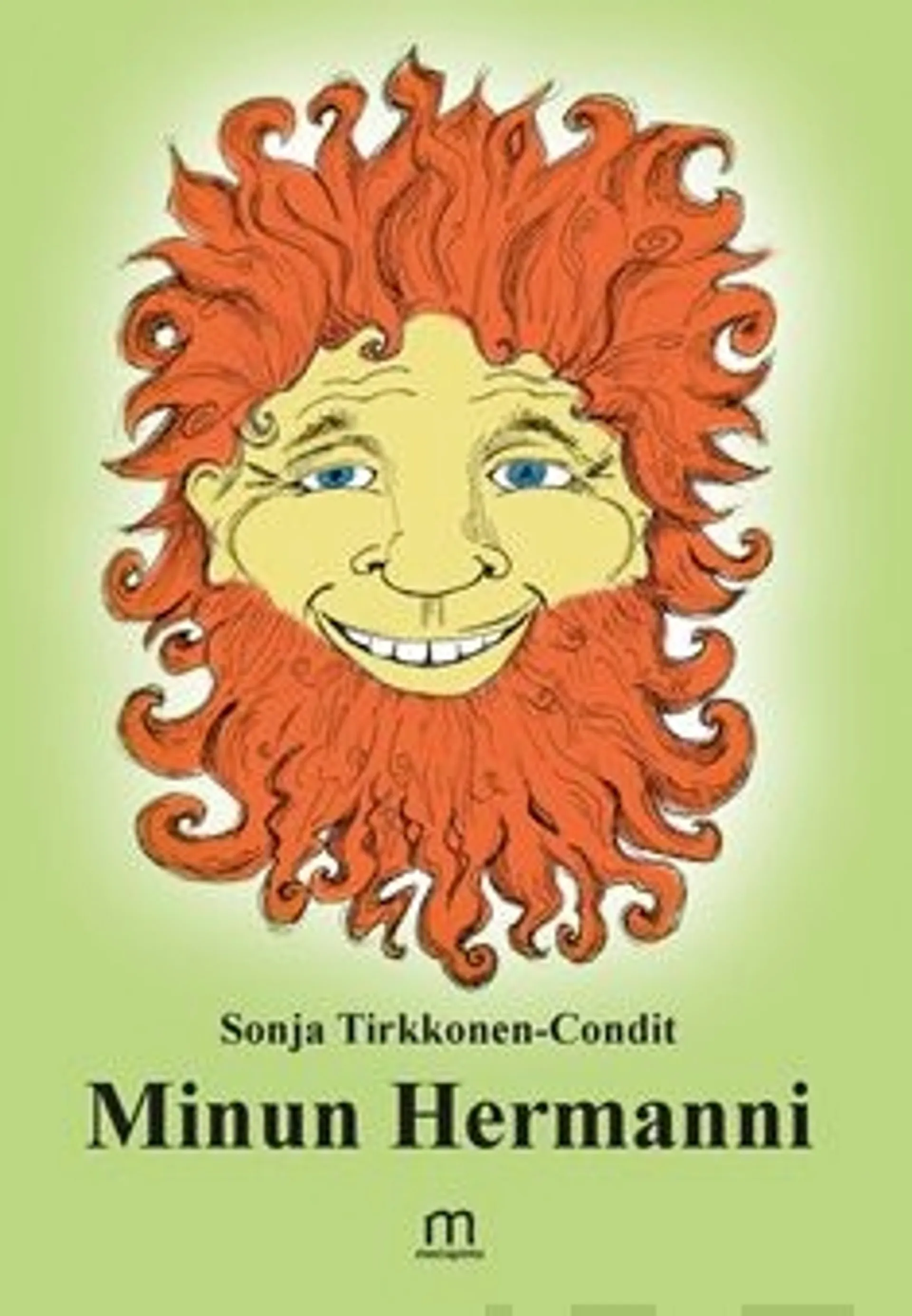 Tirkkonen-Condit, Minun Hermanni