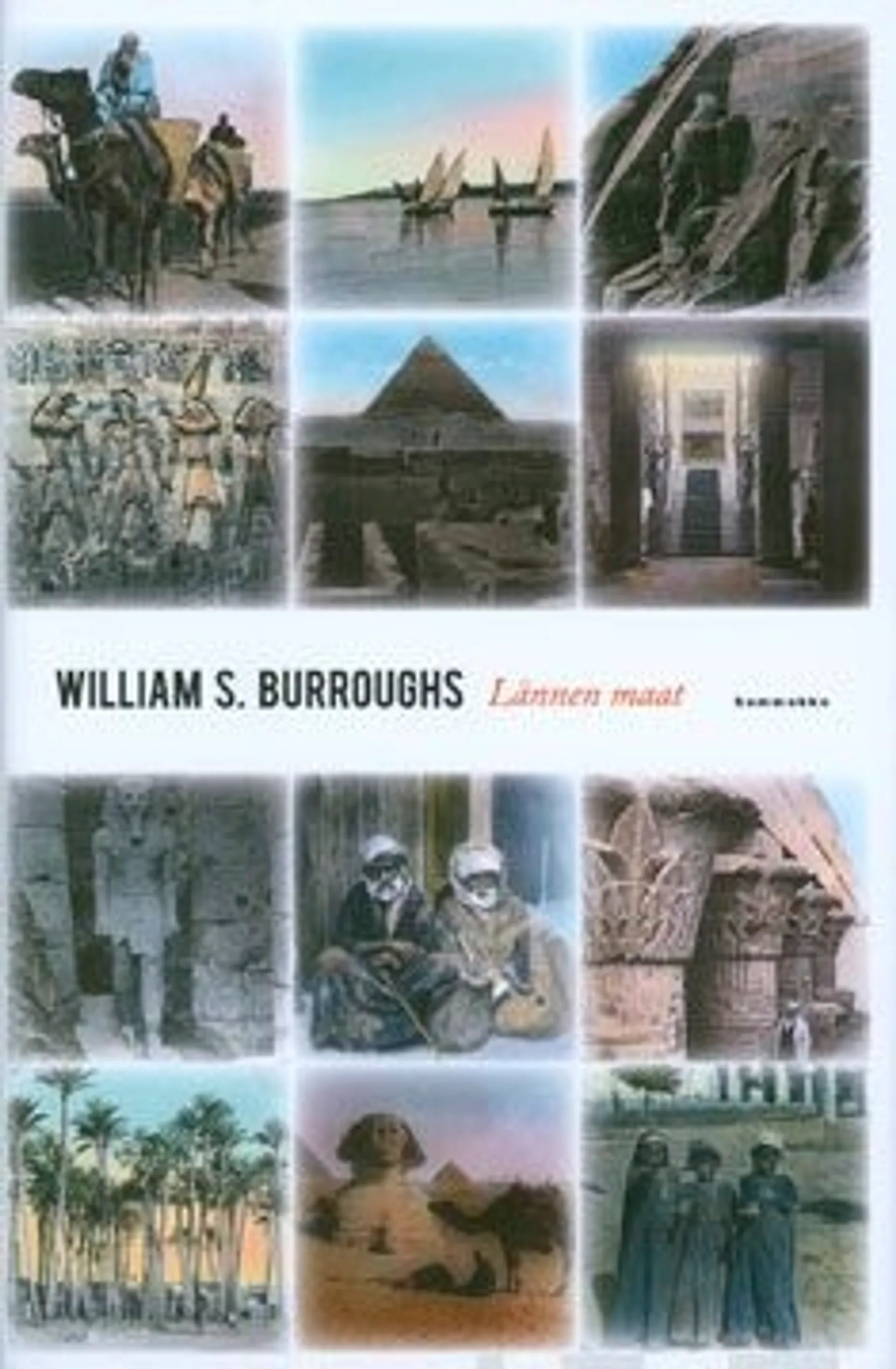Burroughs, Lännen maat