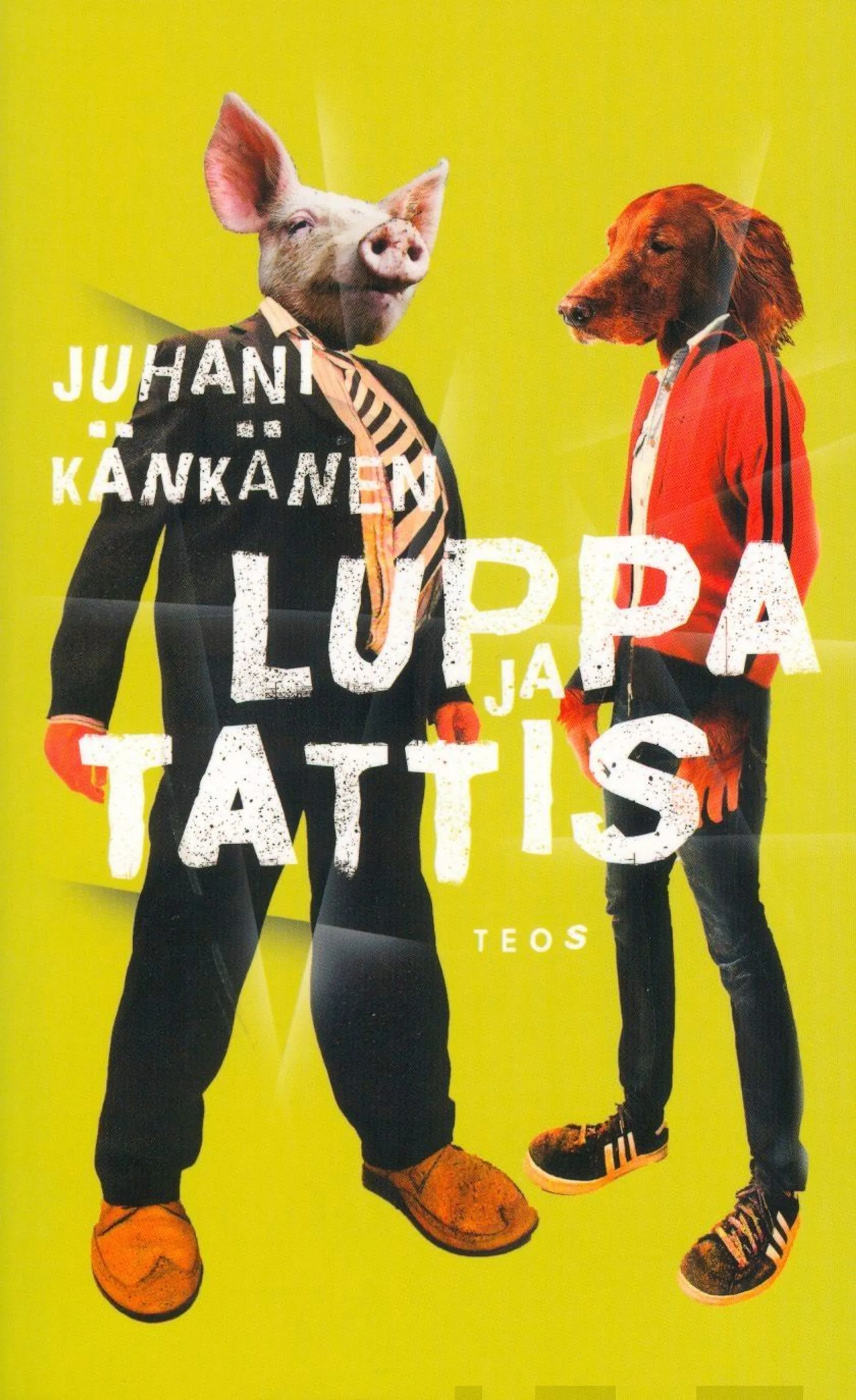 Känkänen, Luppa ja Tattis