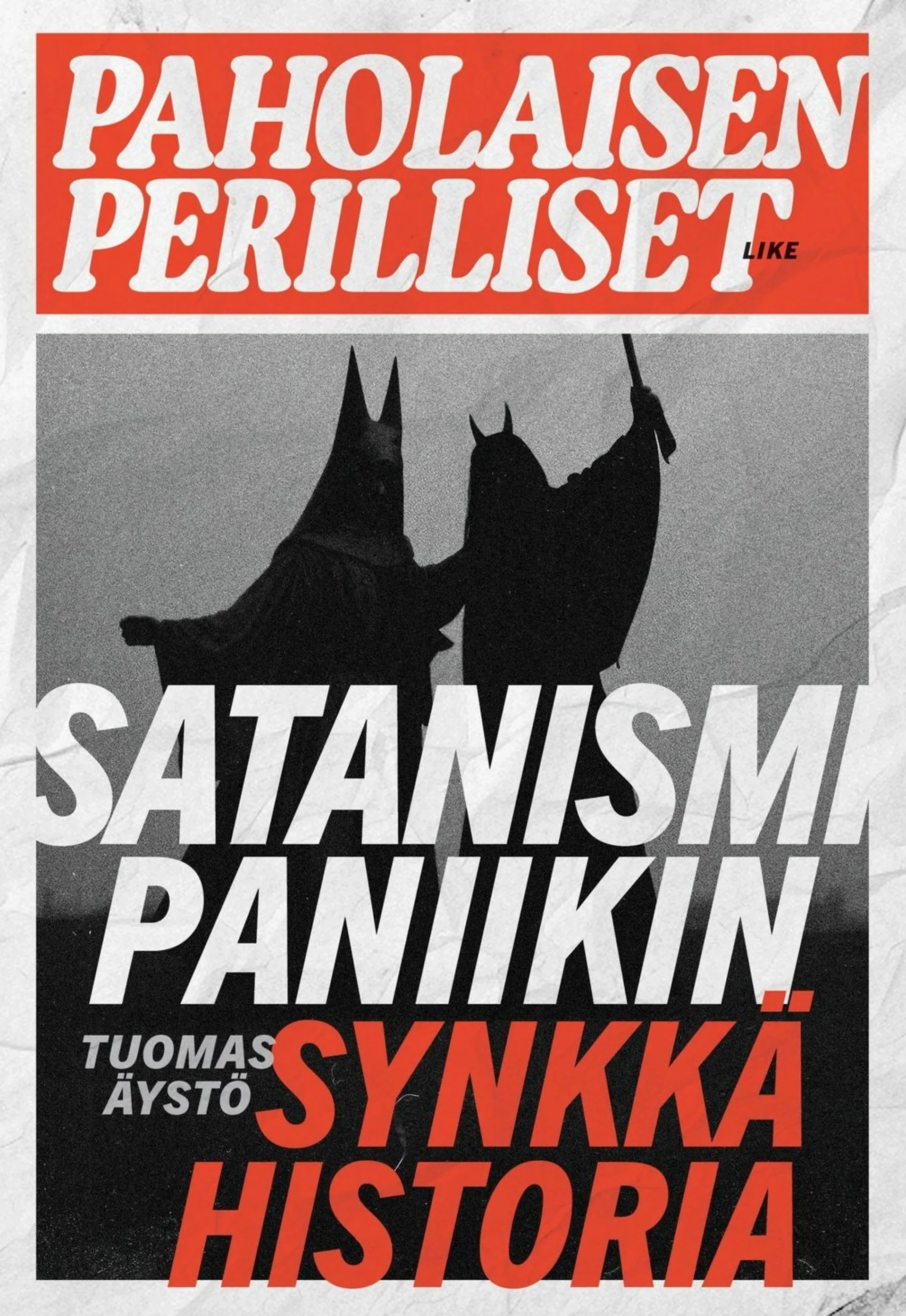 Äystö, Paholaisen perilliset - Satanismipaniikin synkkä historia