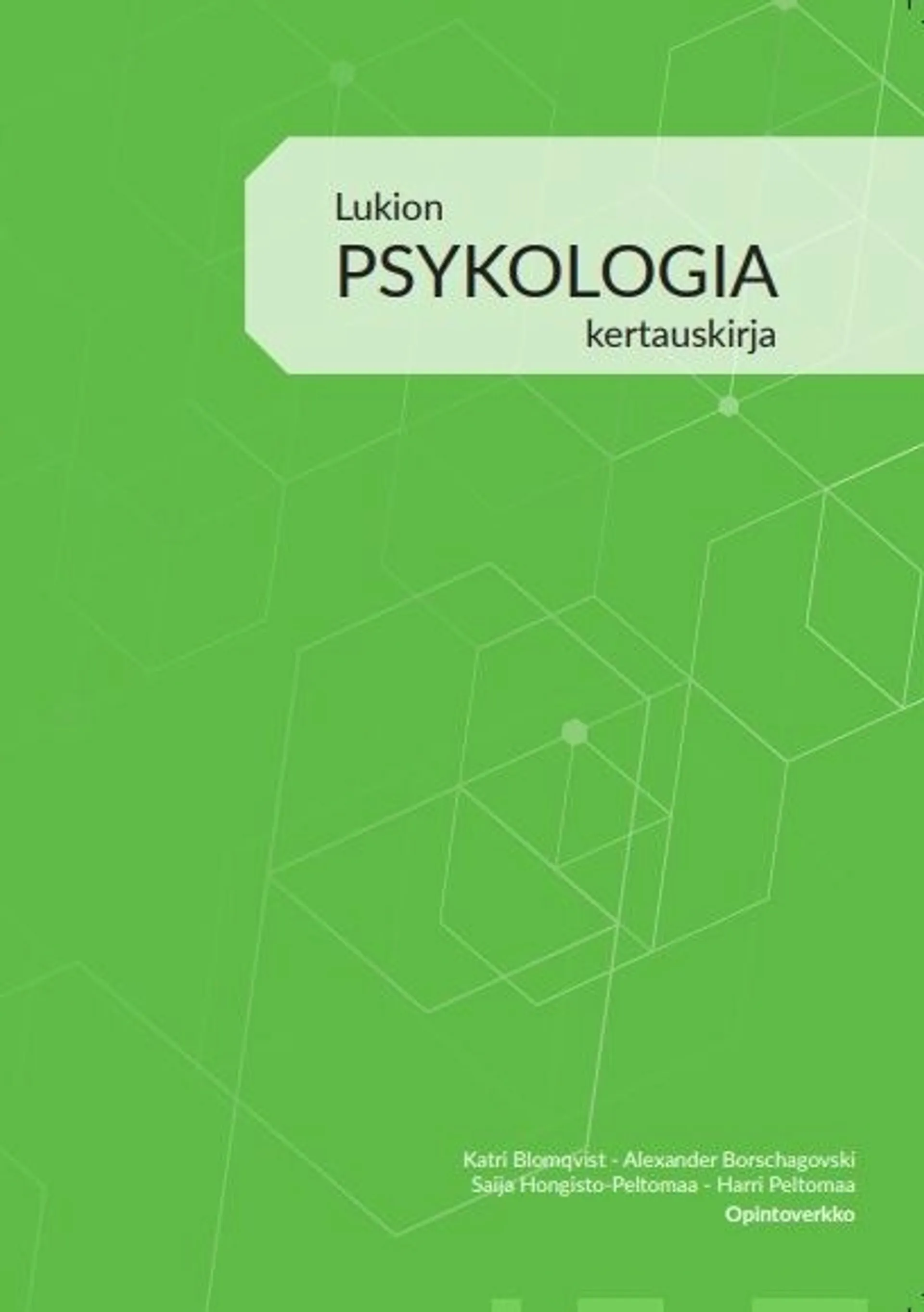 Peltomaa, Lukion psykologia kertauskirja (OPS16)