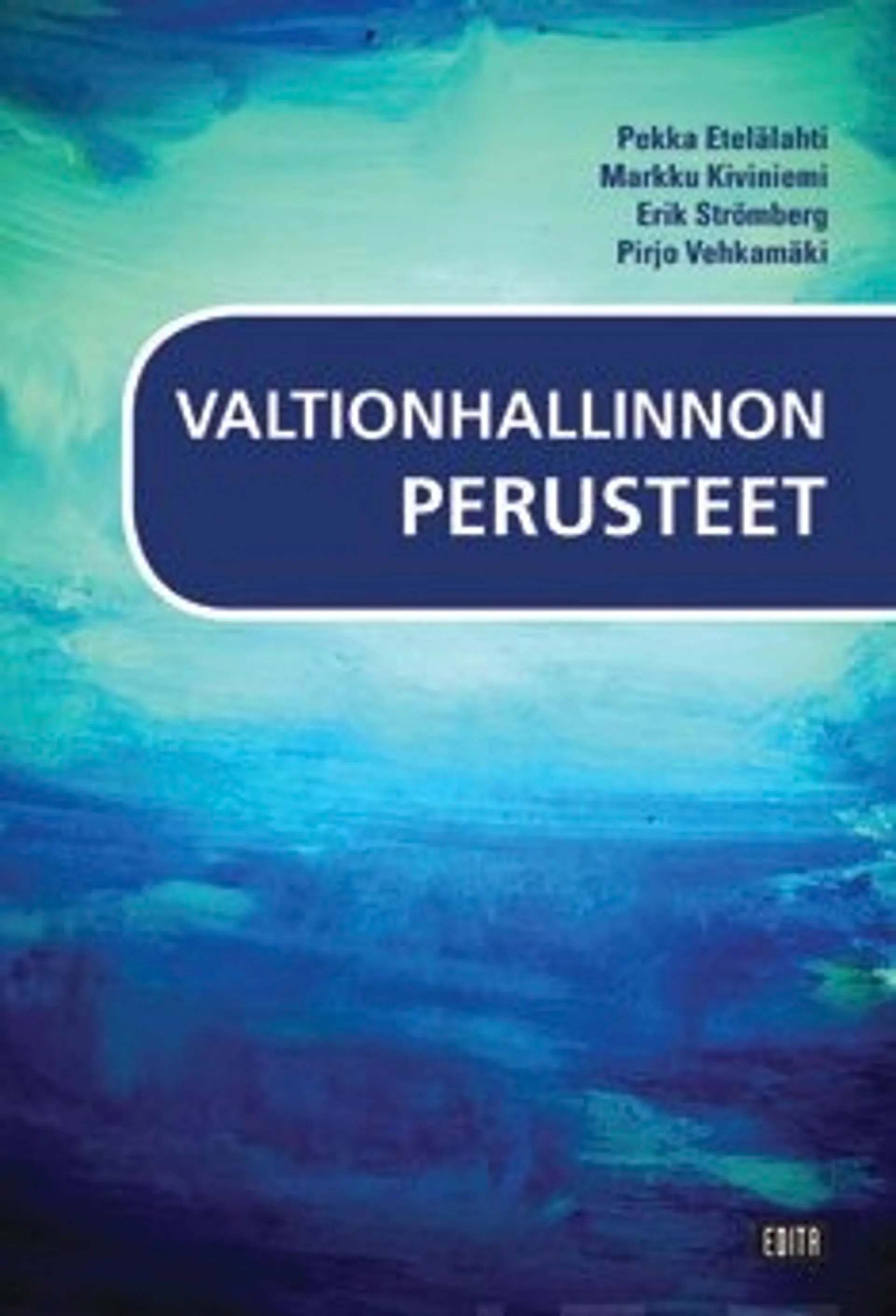 Valtionhallinnon perusteet