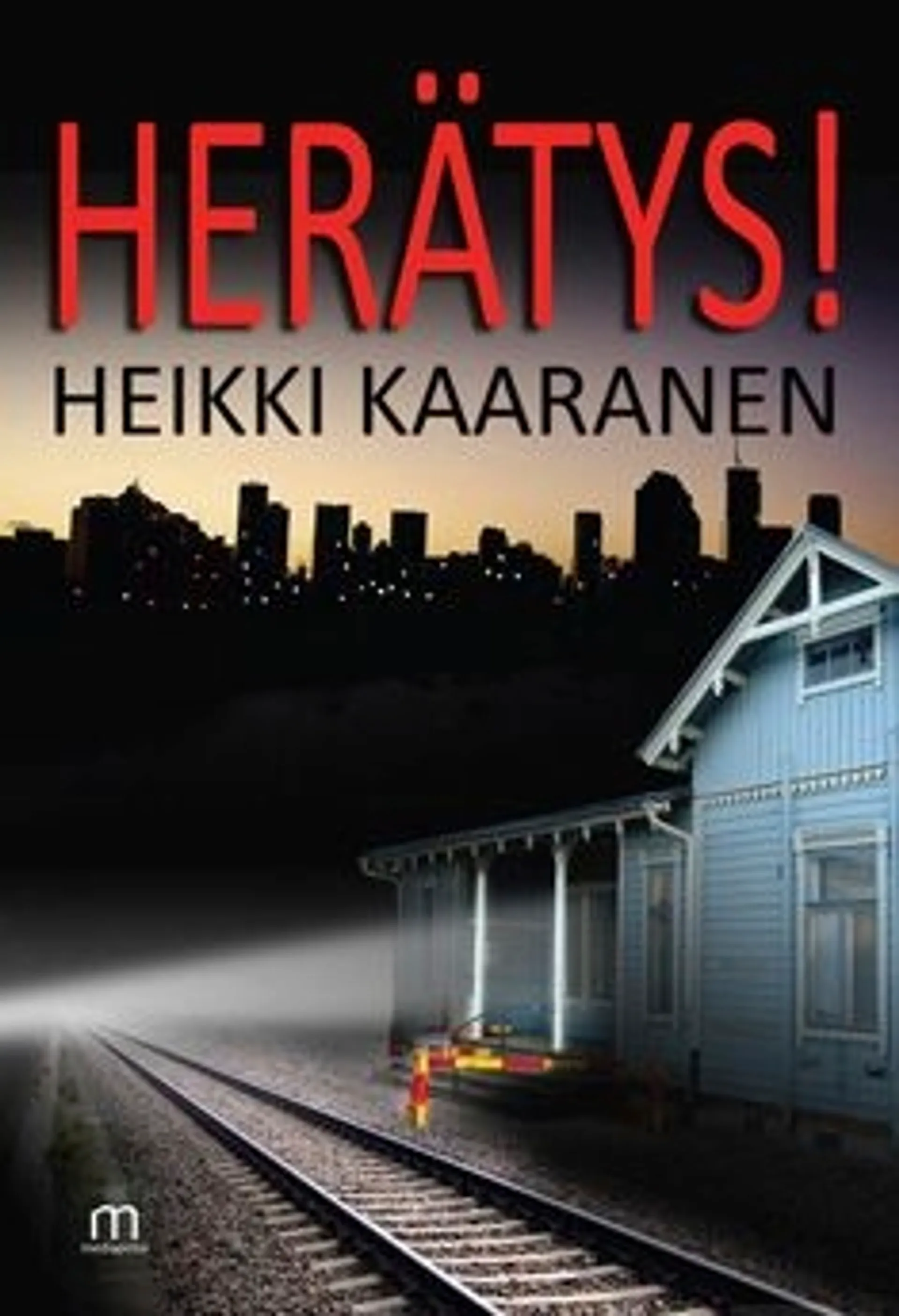 Kaaranen, Herätys!