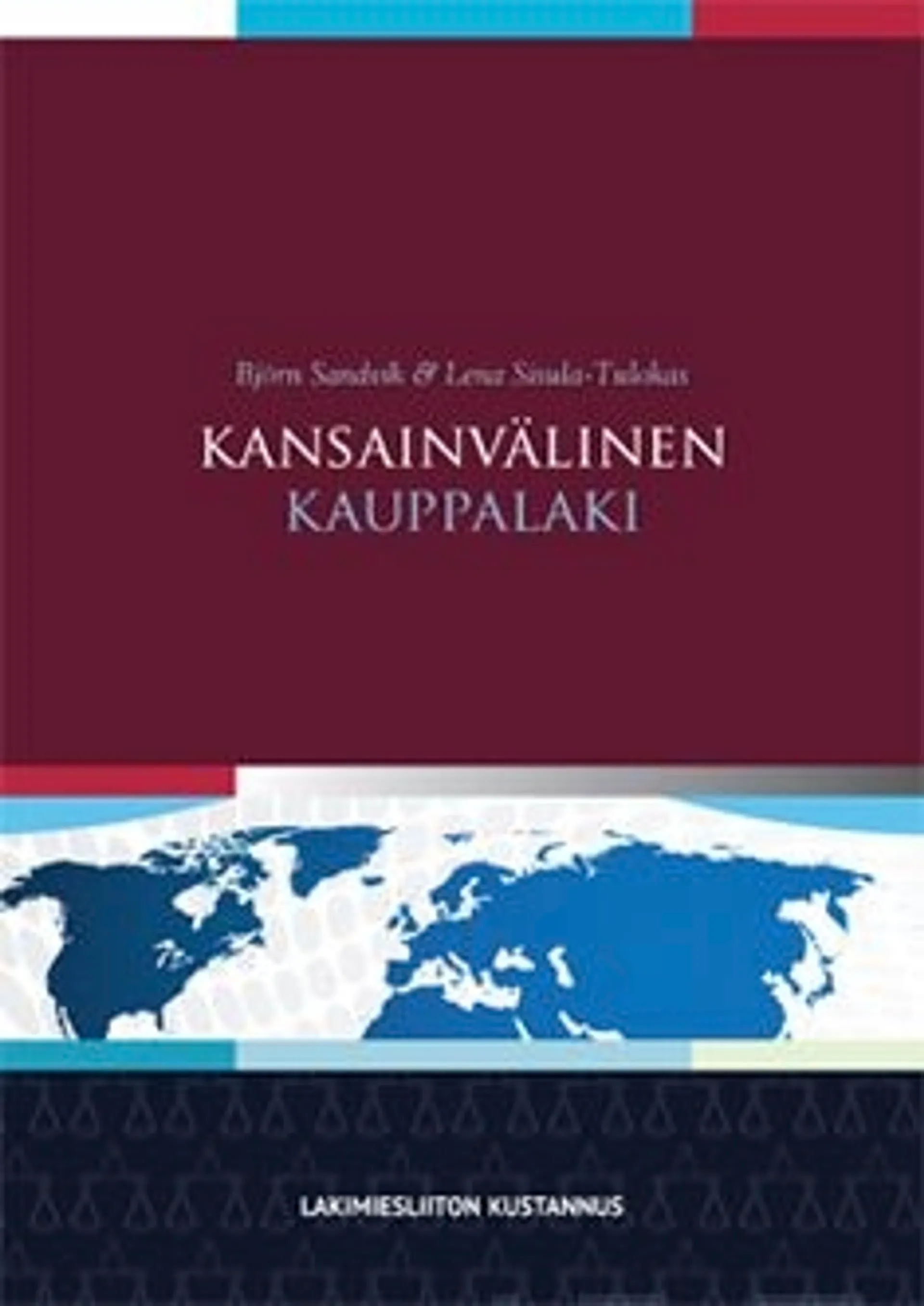 Sandvik, Kansainvälinen kauppalaki