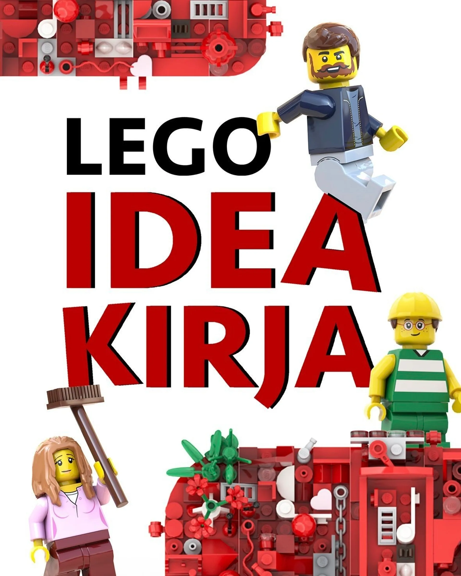 Ranto, Lego - Ideakirja - Rakenna mitä tahansa