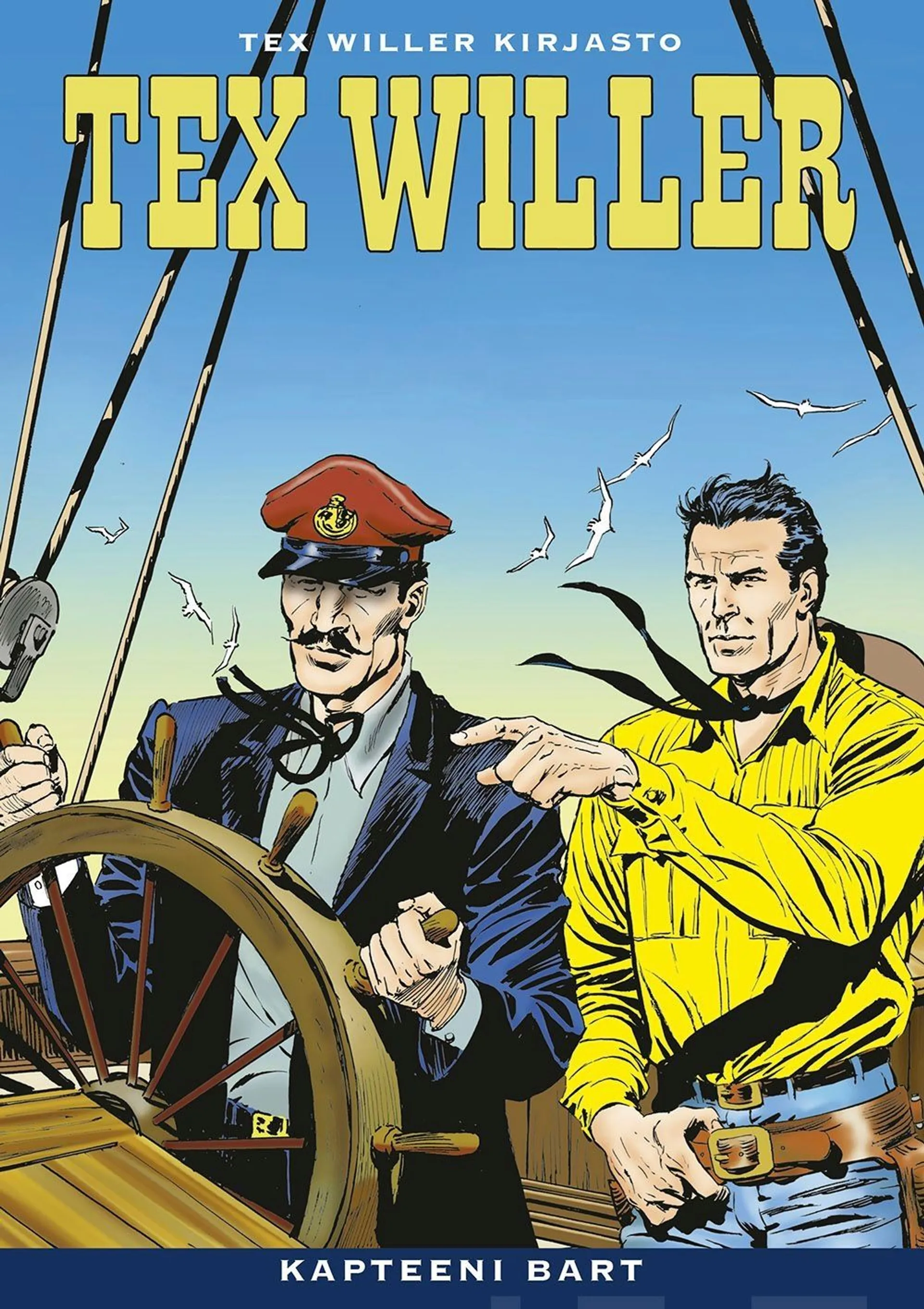 Bonelli, Tex Willer Kirjasto 67: Kapteeni Bart