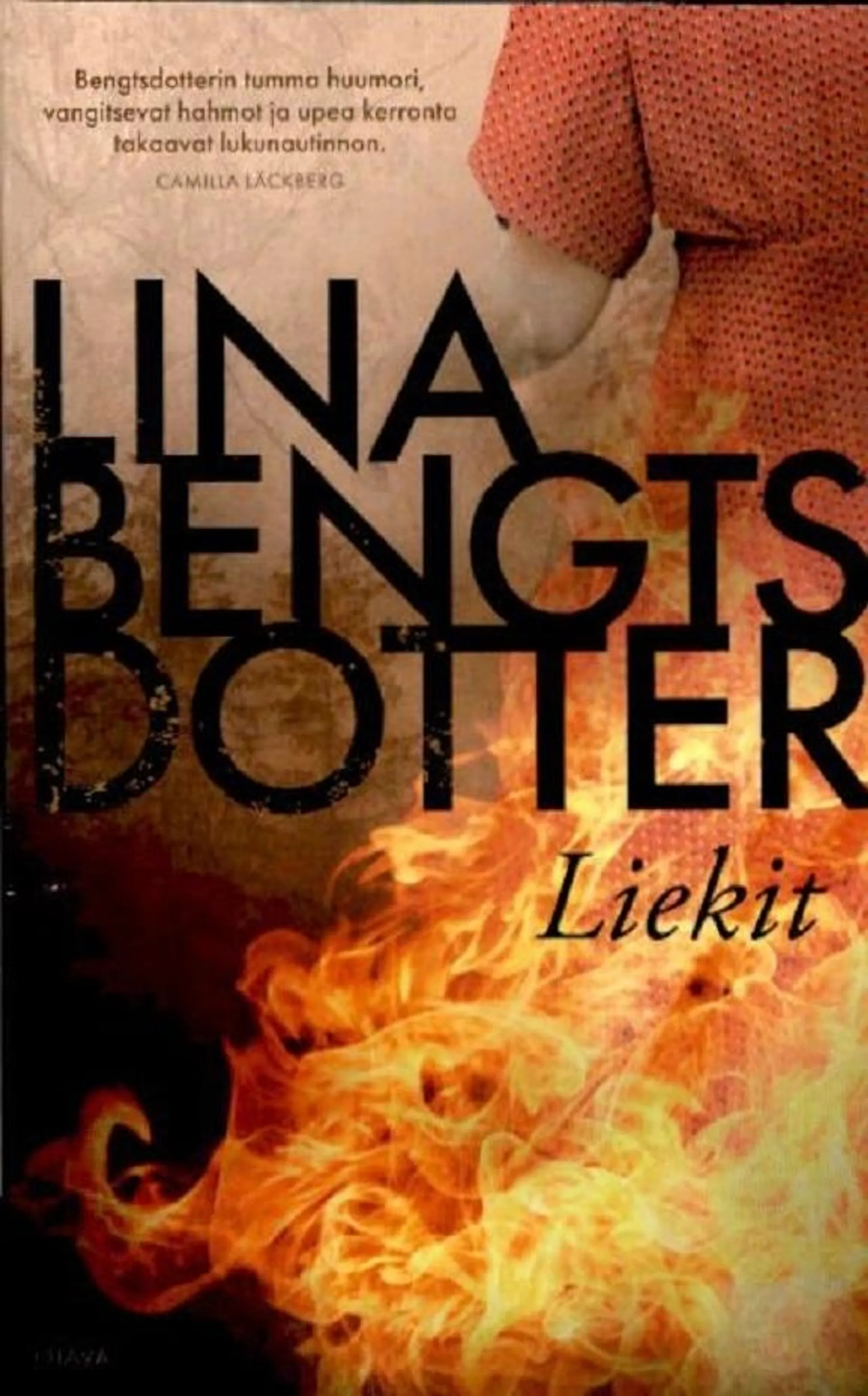 Bengtsdotter, Liekit