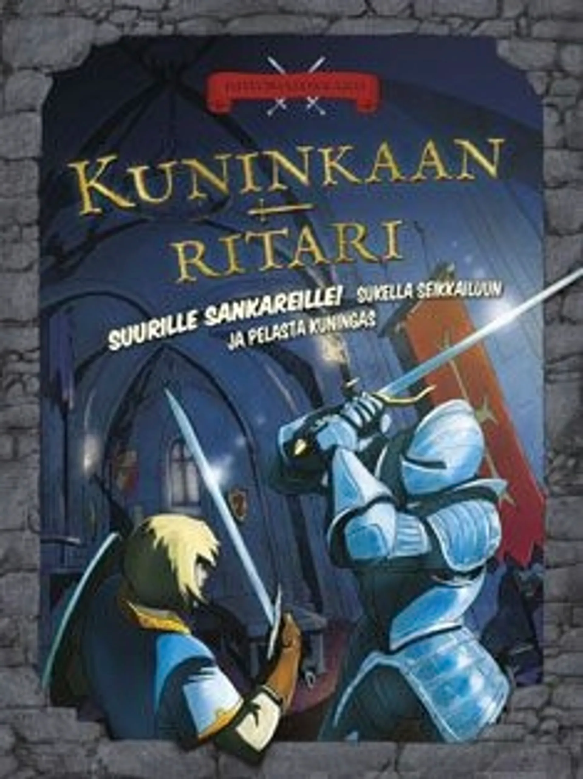 Knapman, Kuninkaan ritari