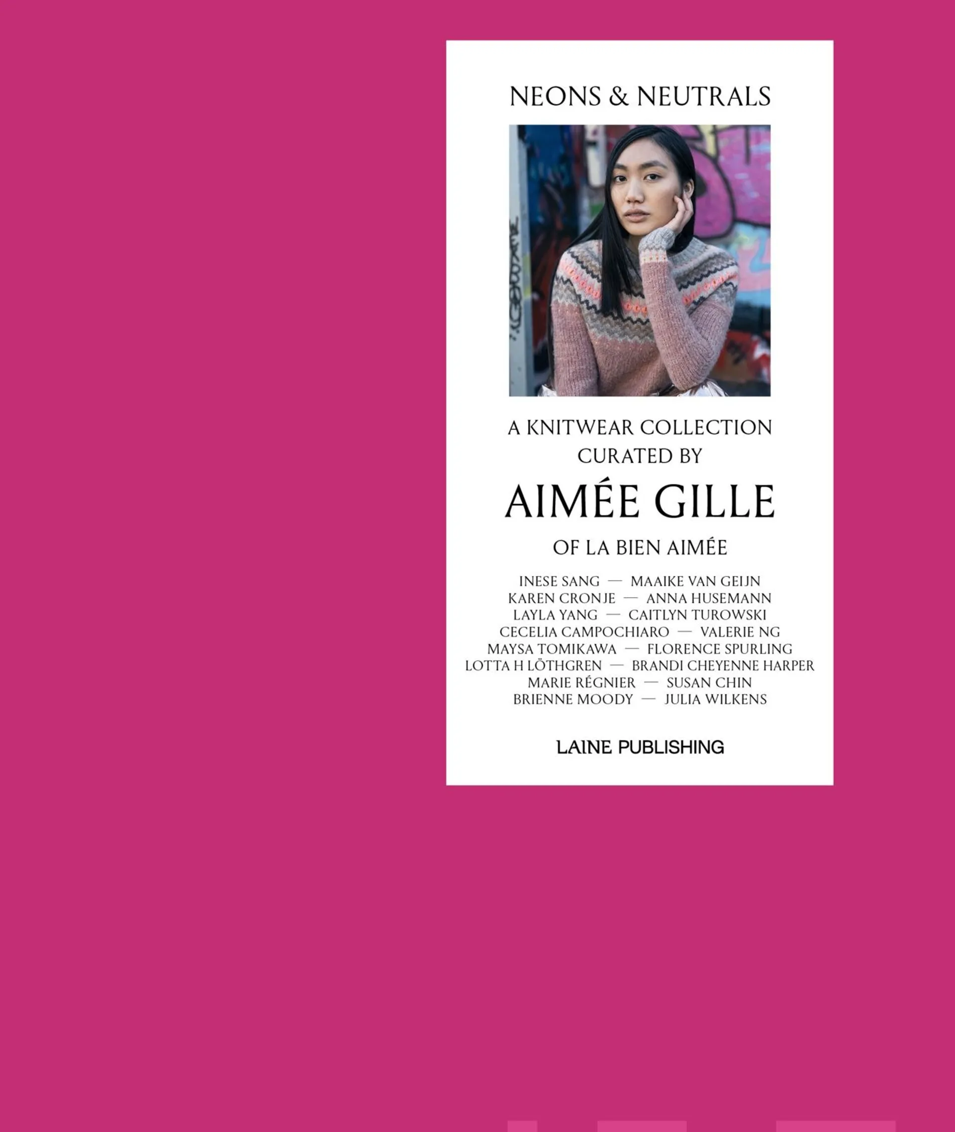 Neons & Neutrals - A Knitwear Collection Curated by Aimée Gille of La Bien Aimée