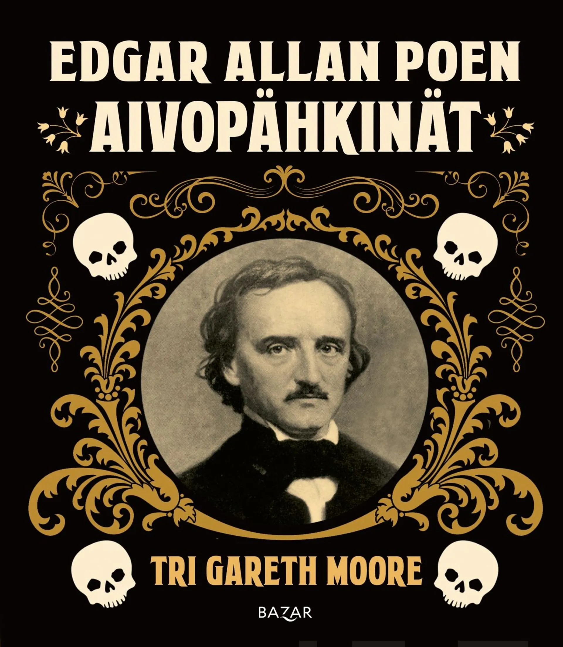 Moore, Edgar Allan Poen aivopähkinät