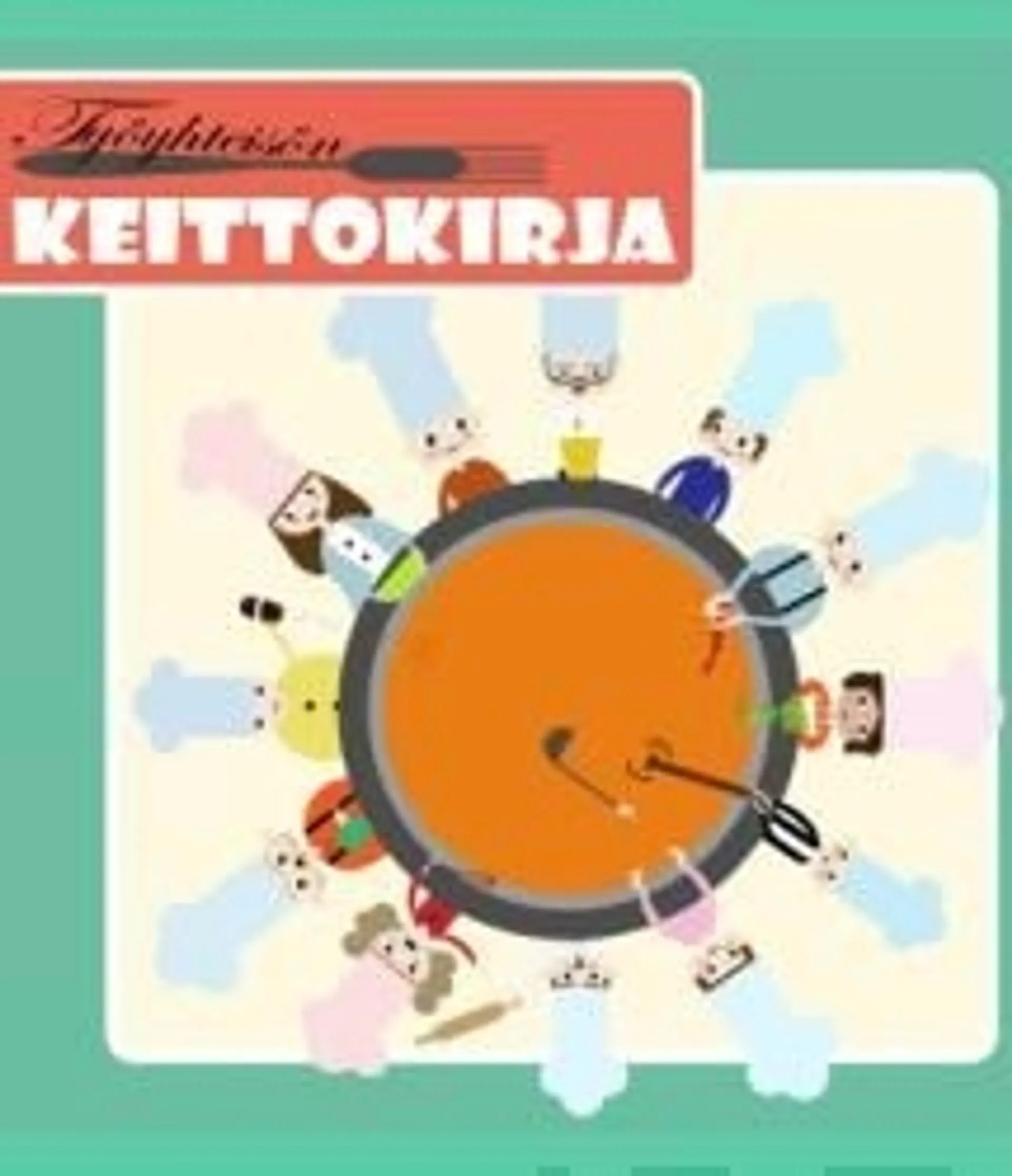 Hatara, Työyhteisön keittokirja