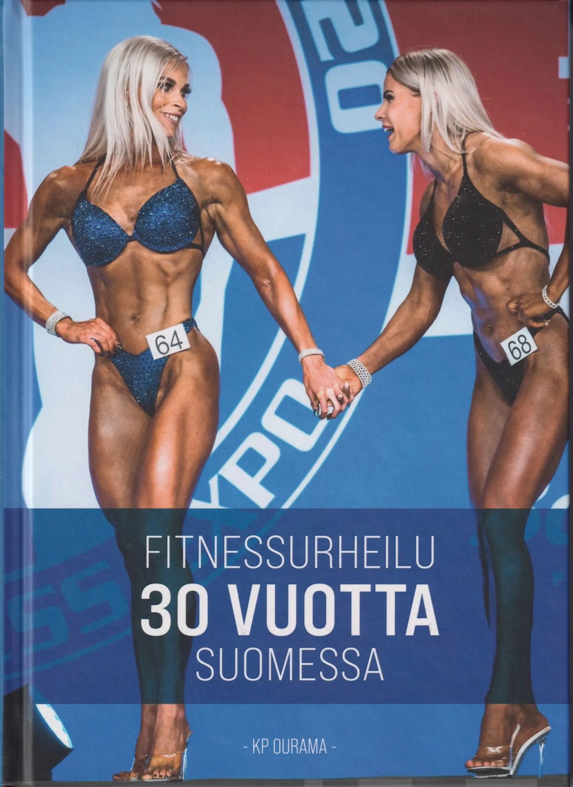 Ourama, Fitnessurheilu 30 vuotta Suomessa - Pienen piirin harrastuksesta koko kansan tietoisuuteen