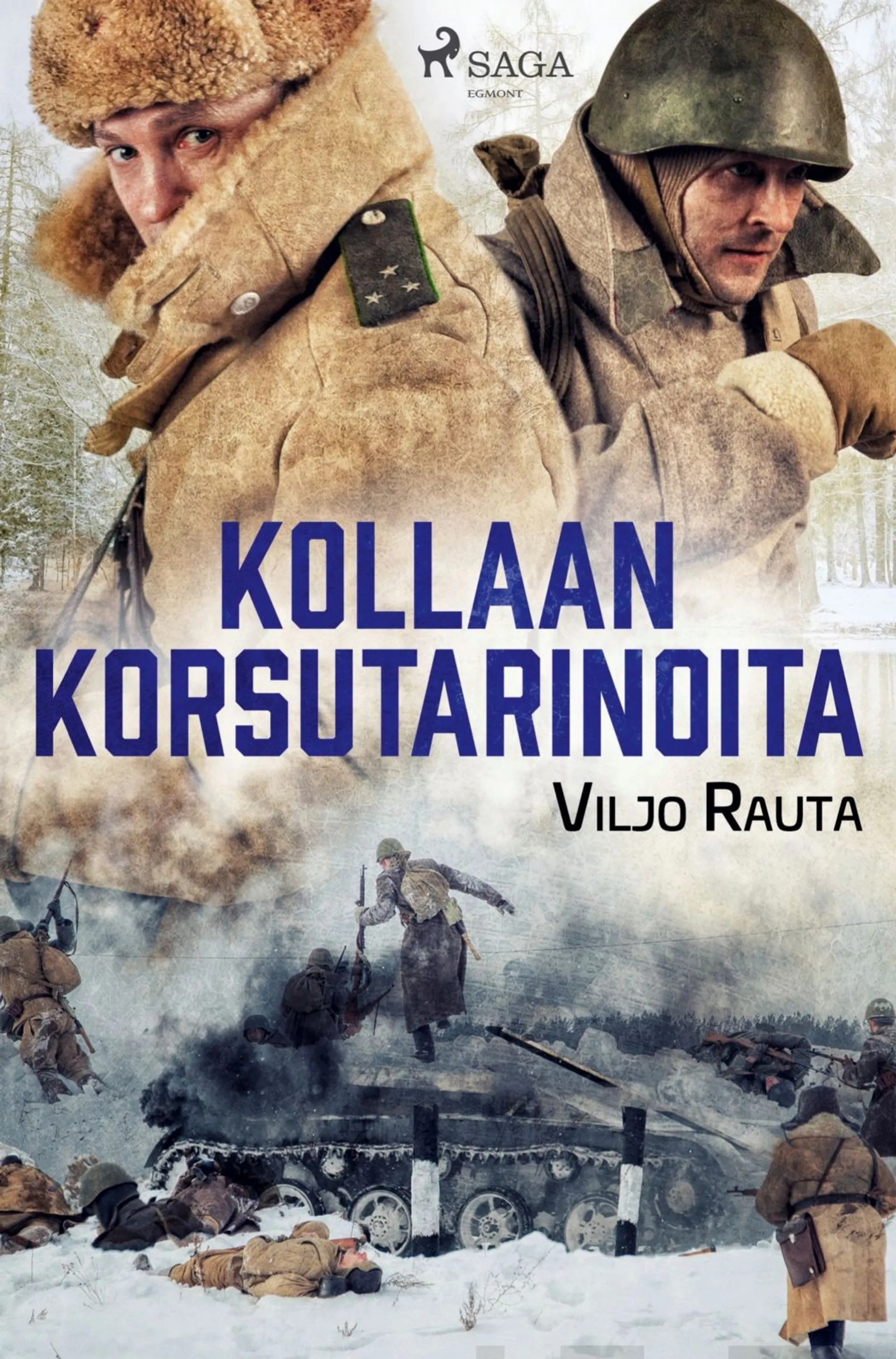 Rauta, Kollaan korsutarinoita