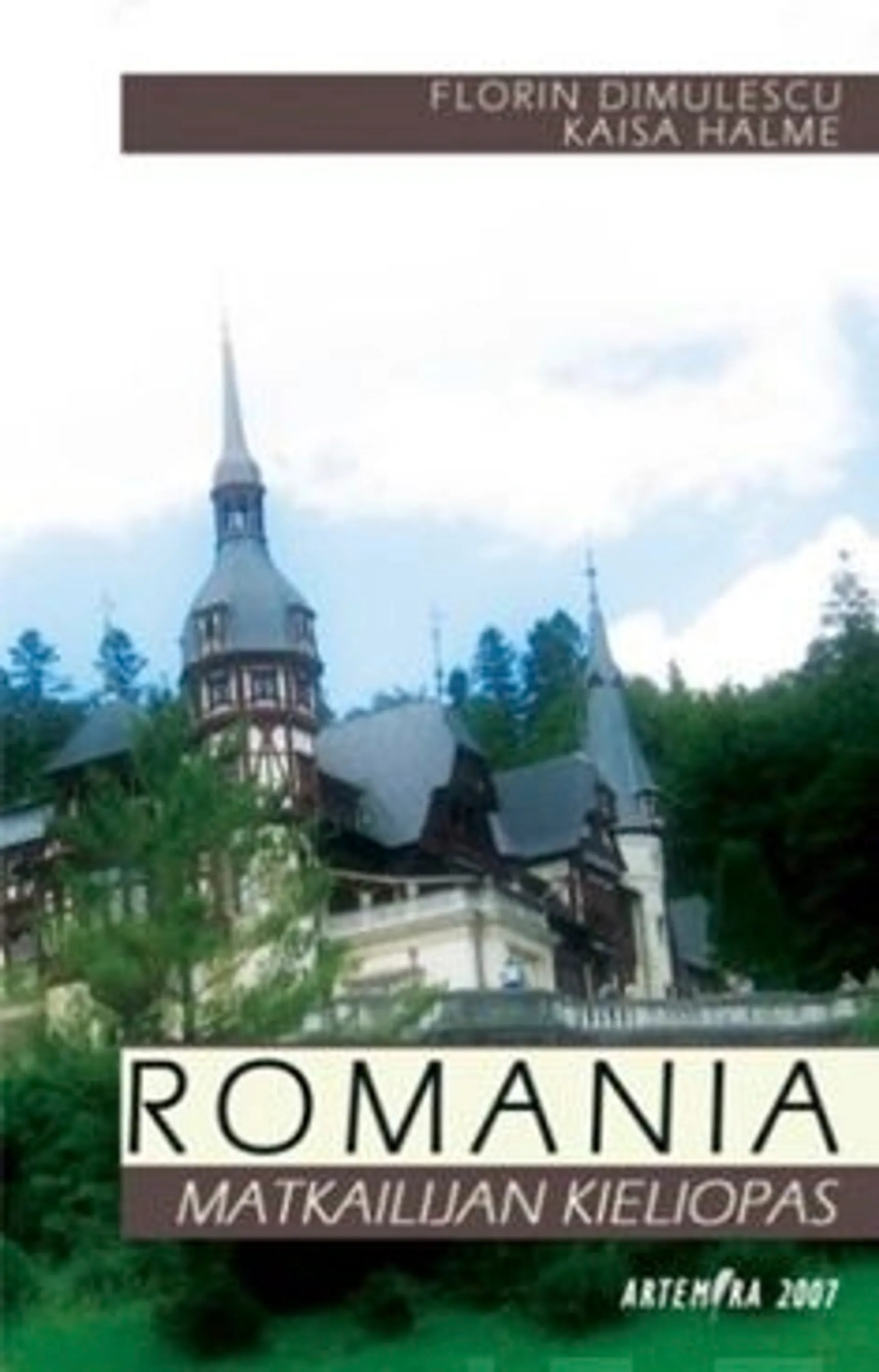 Dimulescu, Romania - matkailijan kieliopas