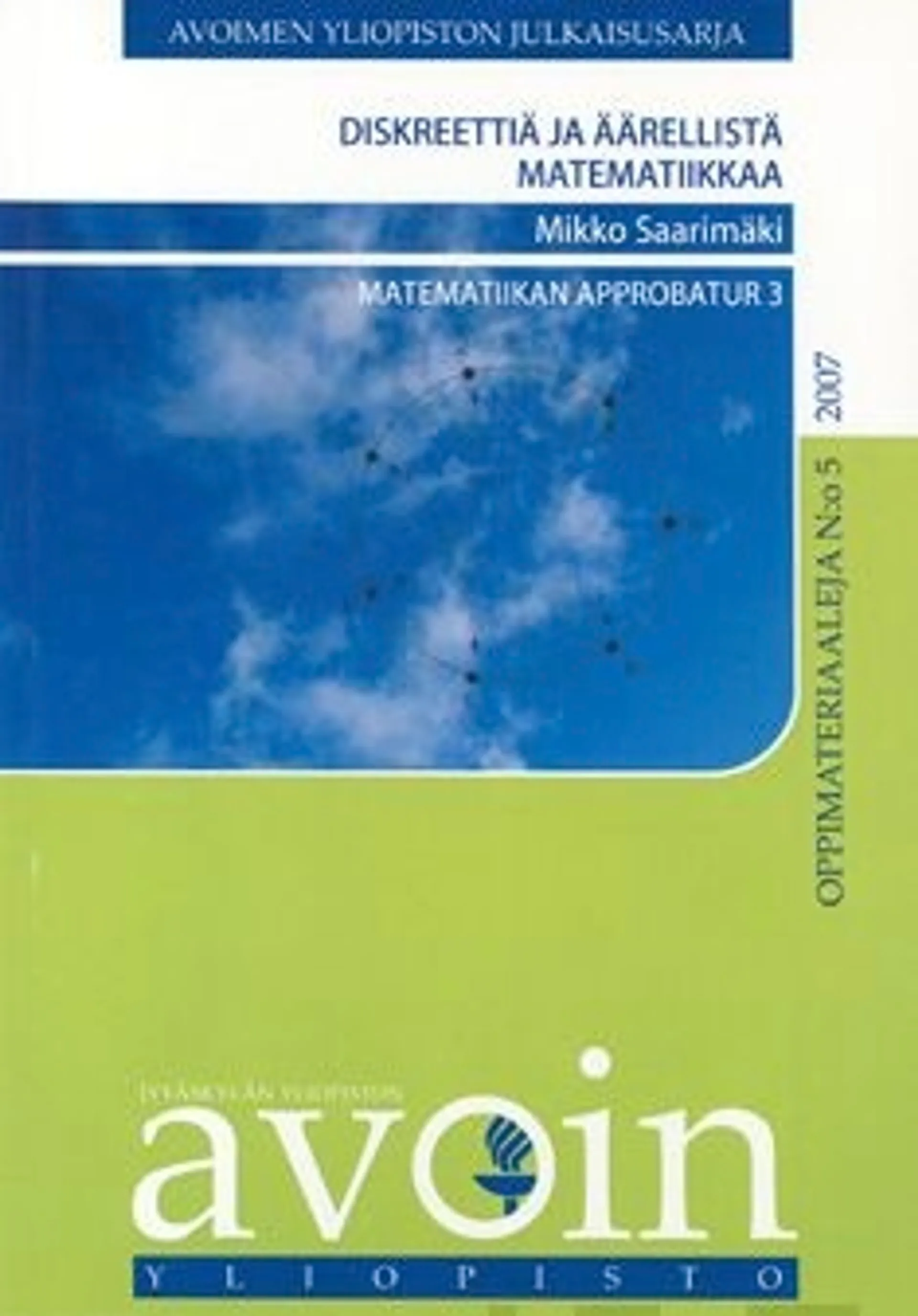 Saarimäki, Diskreettiä ja äärellistä matematiikkaa - matematiikkan approbatur 3