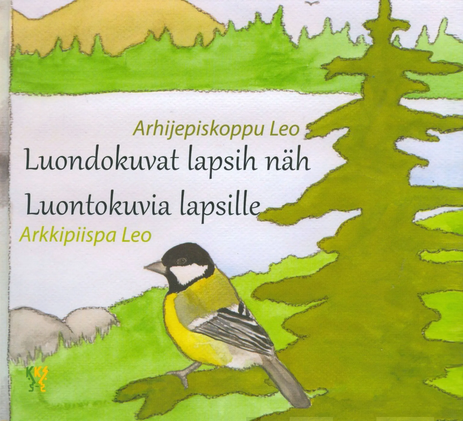 Arkkipiispa Leo, Luondokuvat lapsih näh - Luontokuvia lapsille