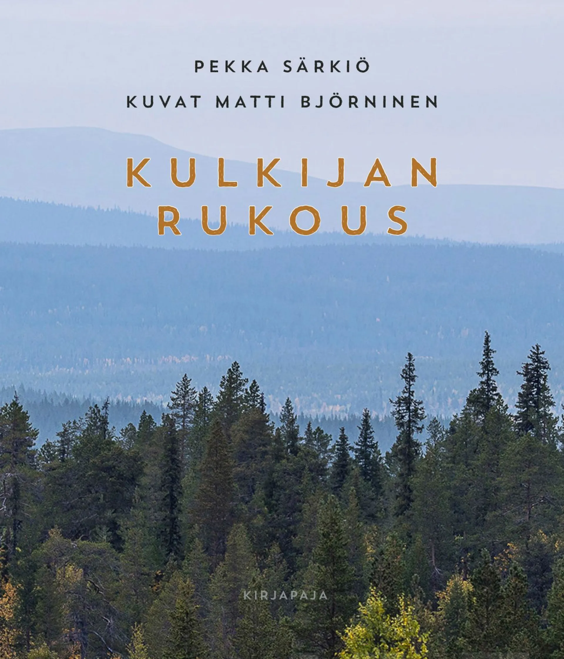 Särkiö, Kulkijan rukous