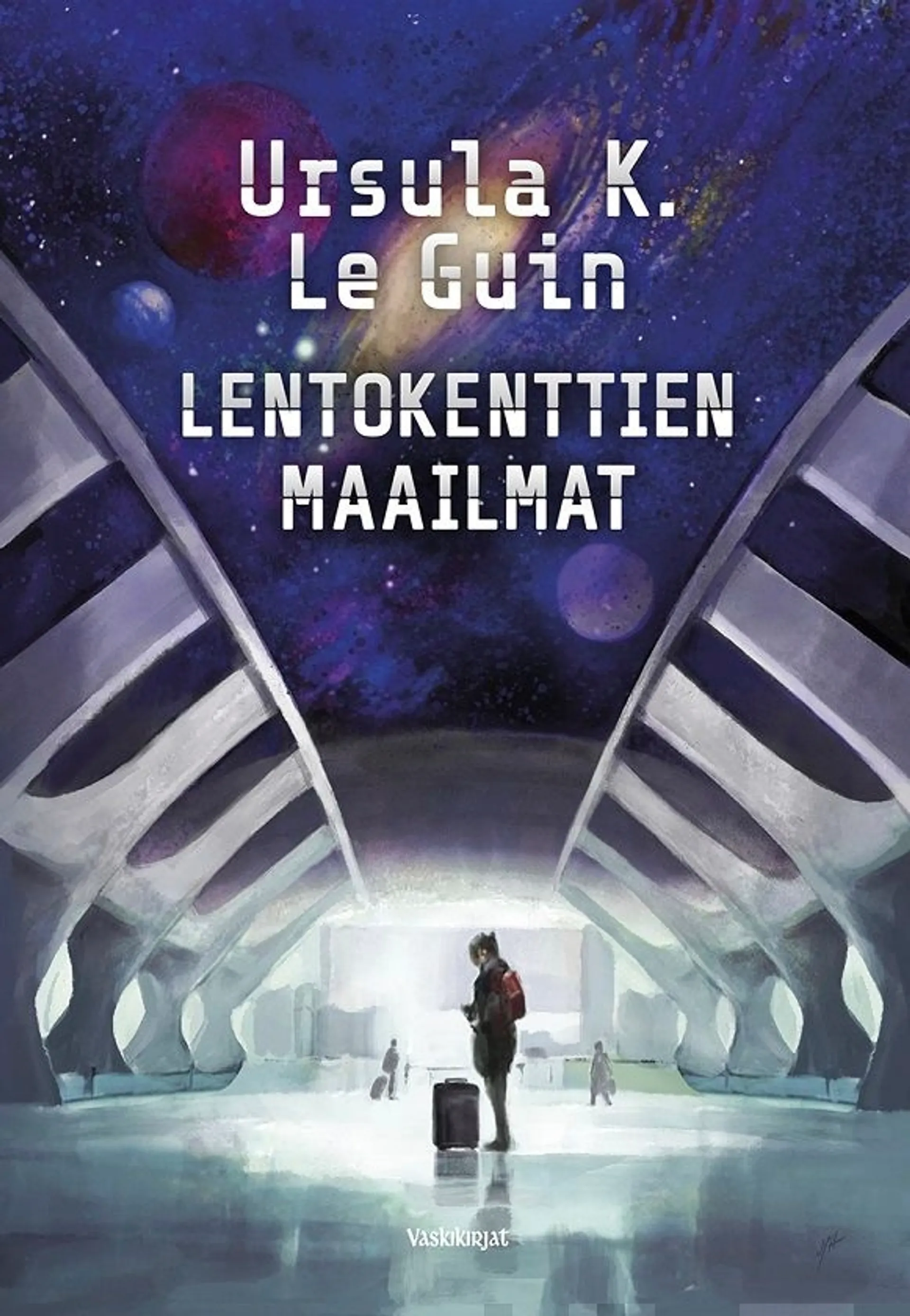 Le Guin, Lentokenttien maailmat