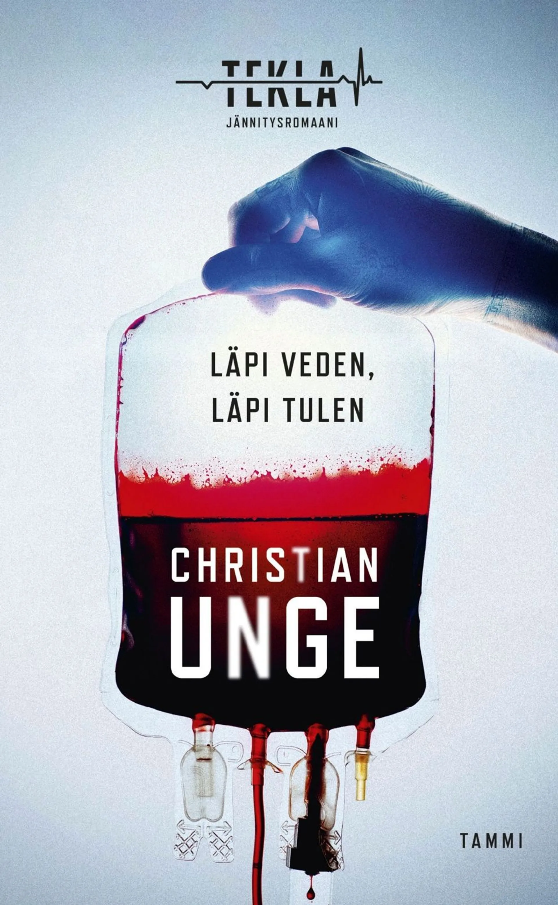 Unge, Läpi veden, läpi tulen