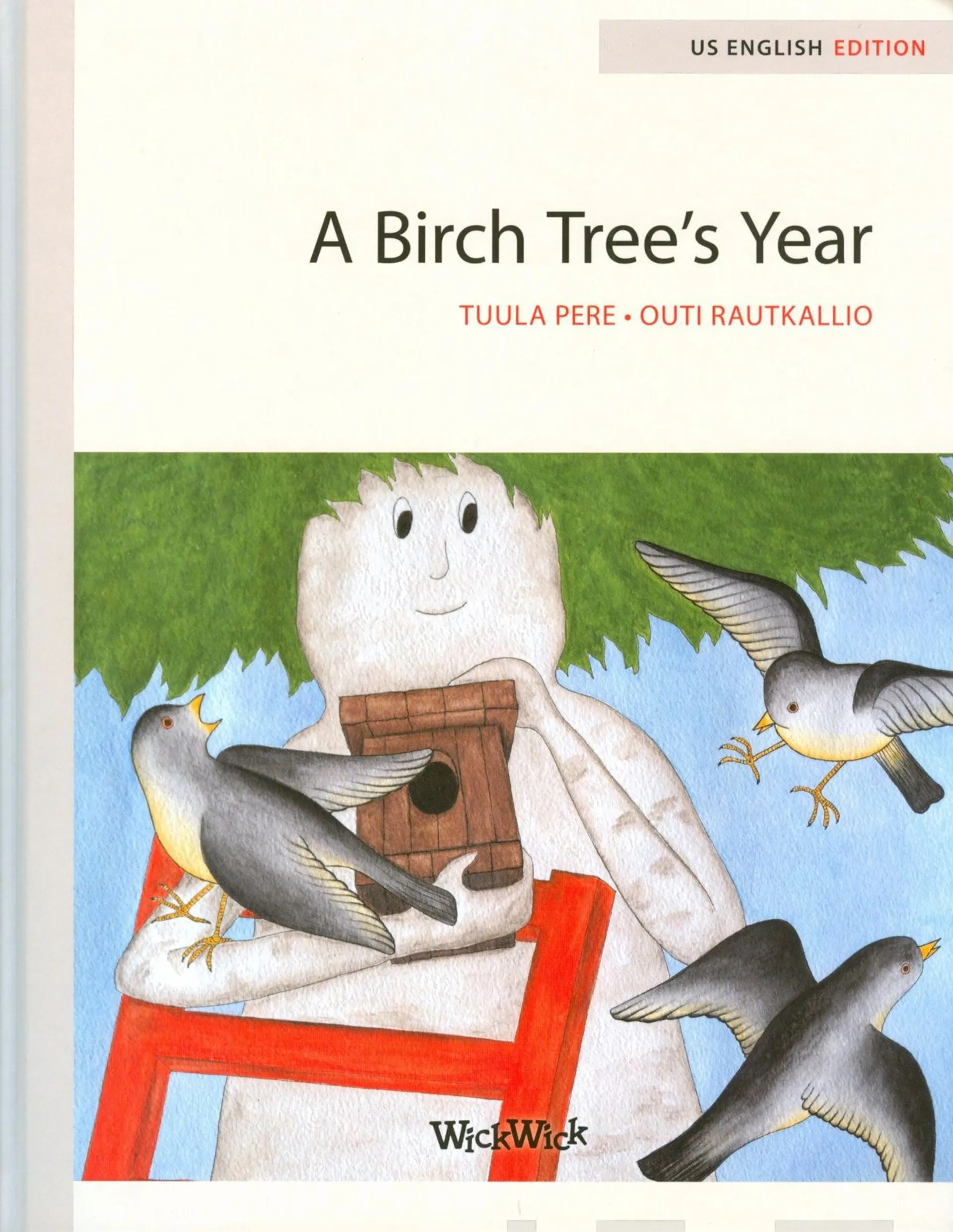 Pere, A Birch Tree's Year