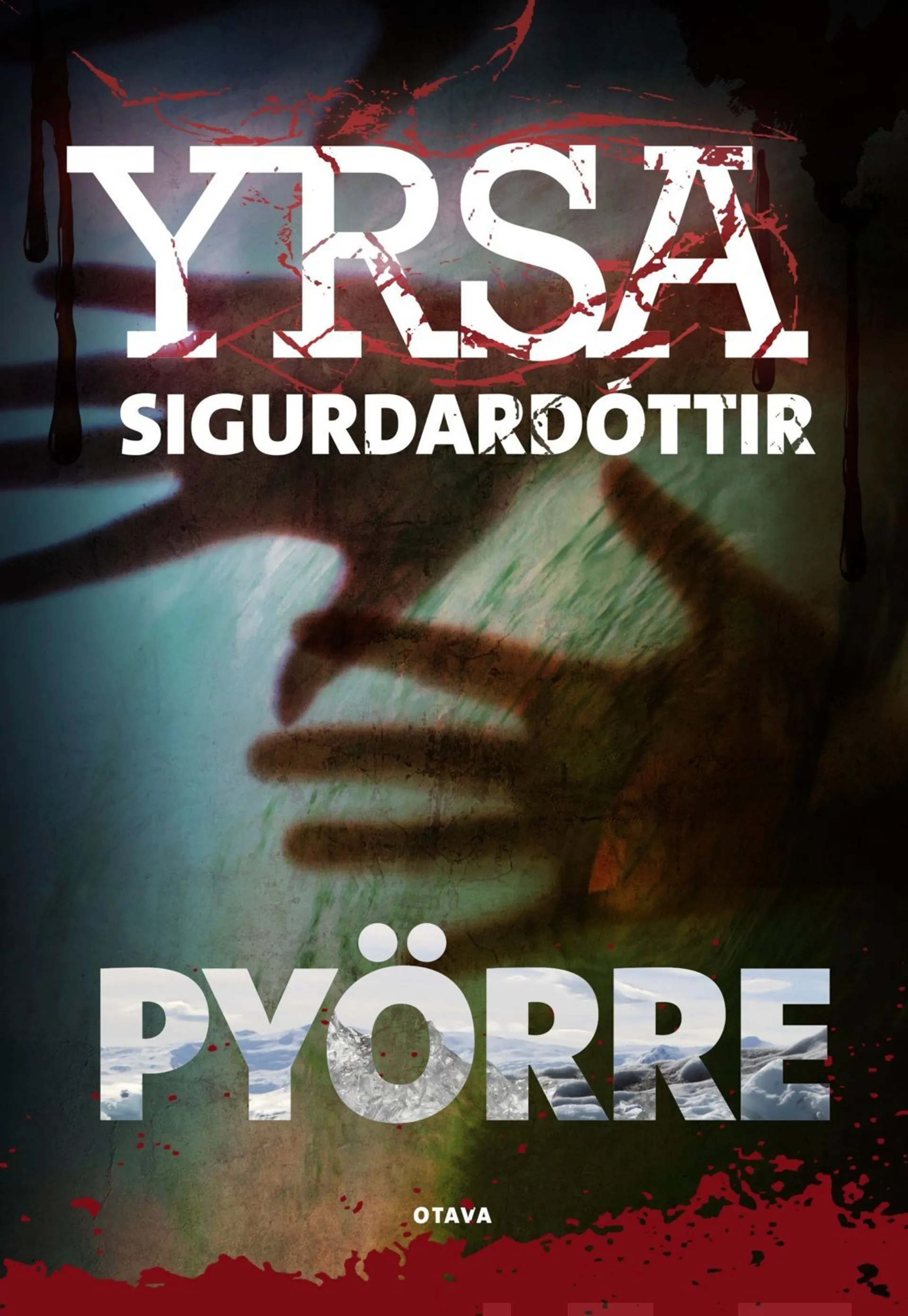 Sigurðardóttir, Pyörre