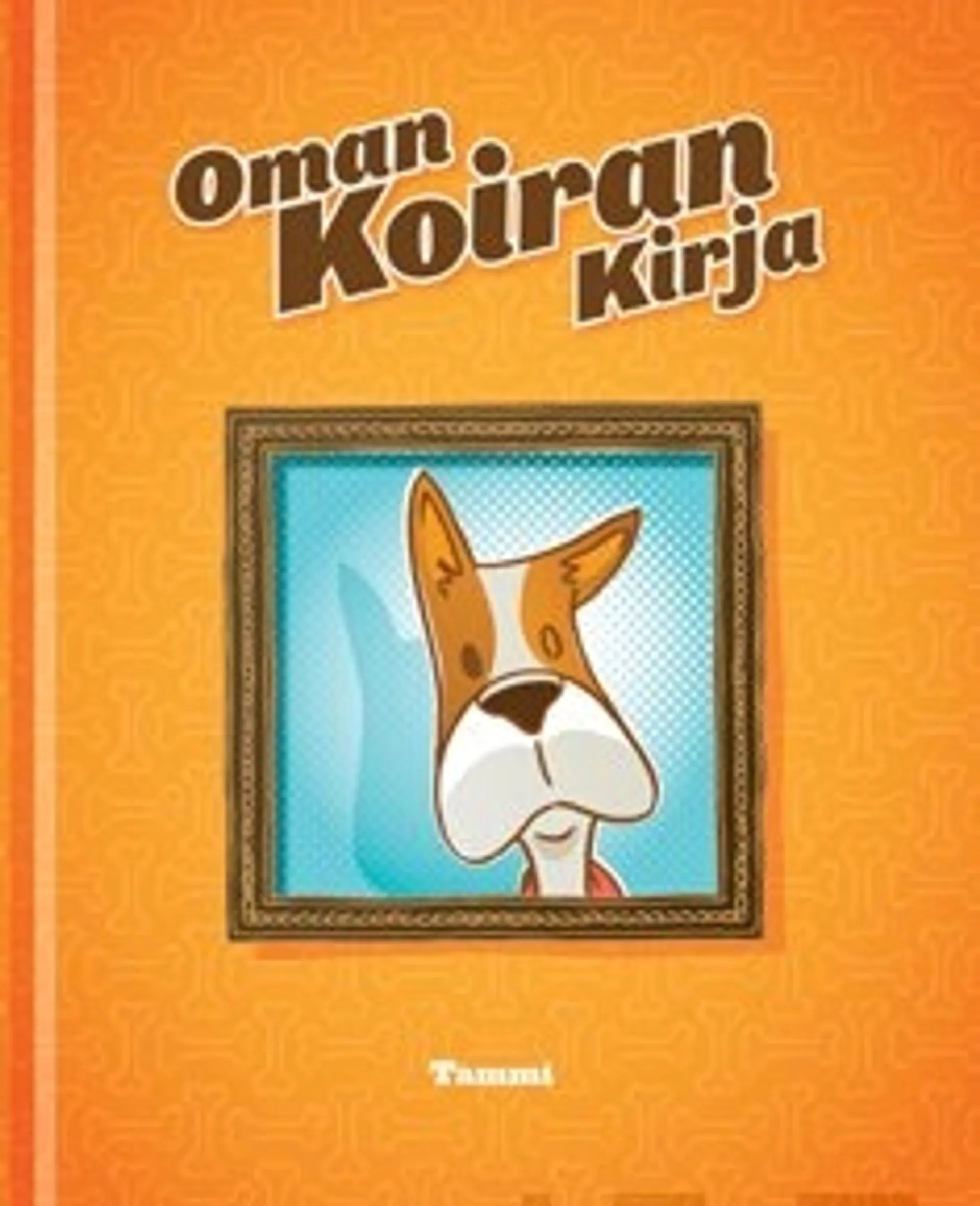 Oman koiran kirja