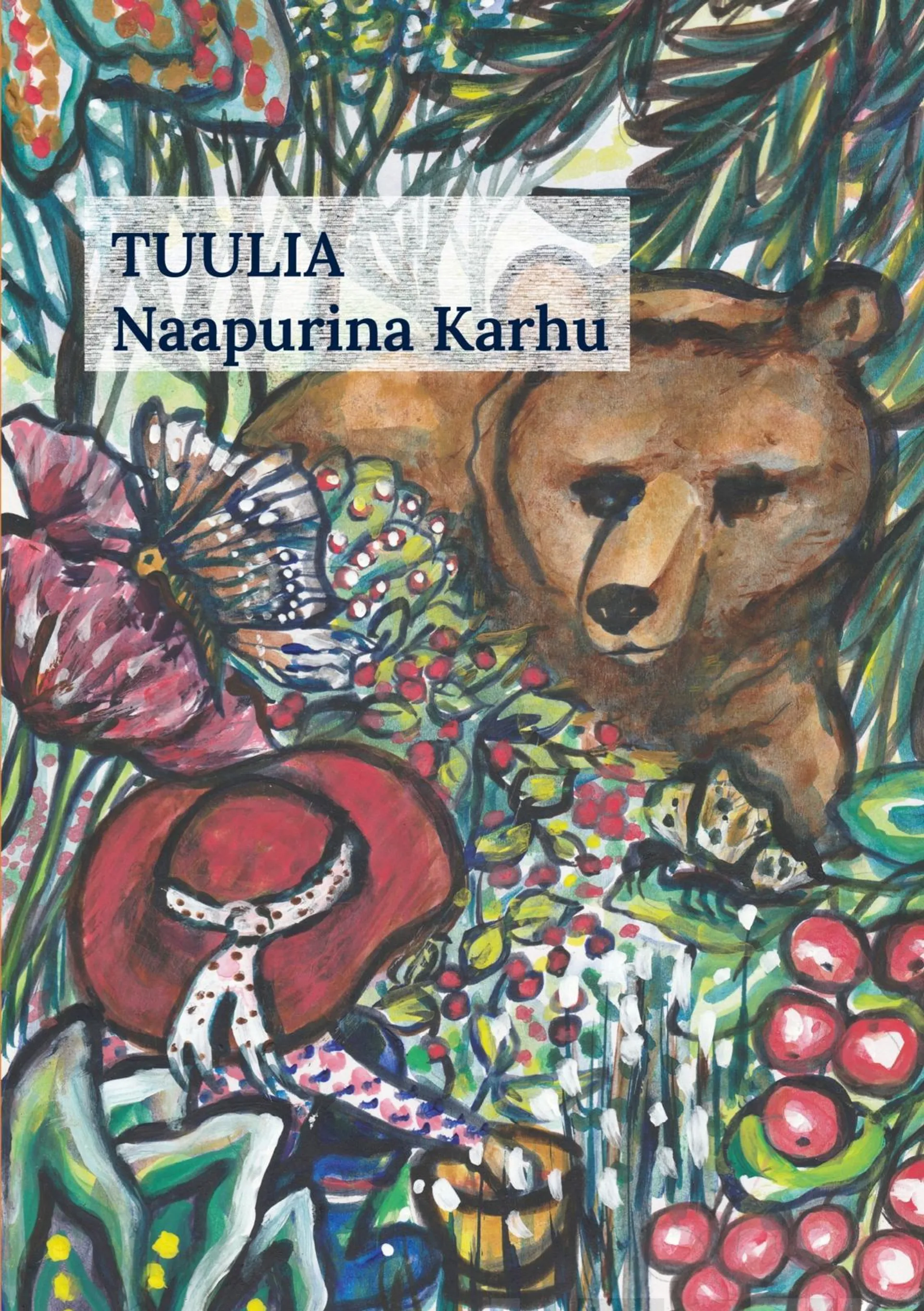 Malpartida, Tuulia - Naapurina Karhu