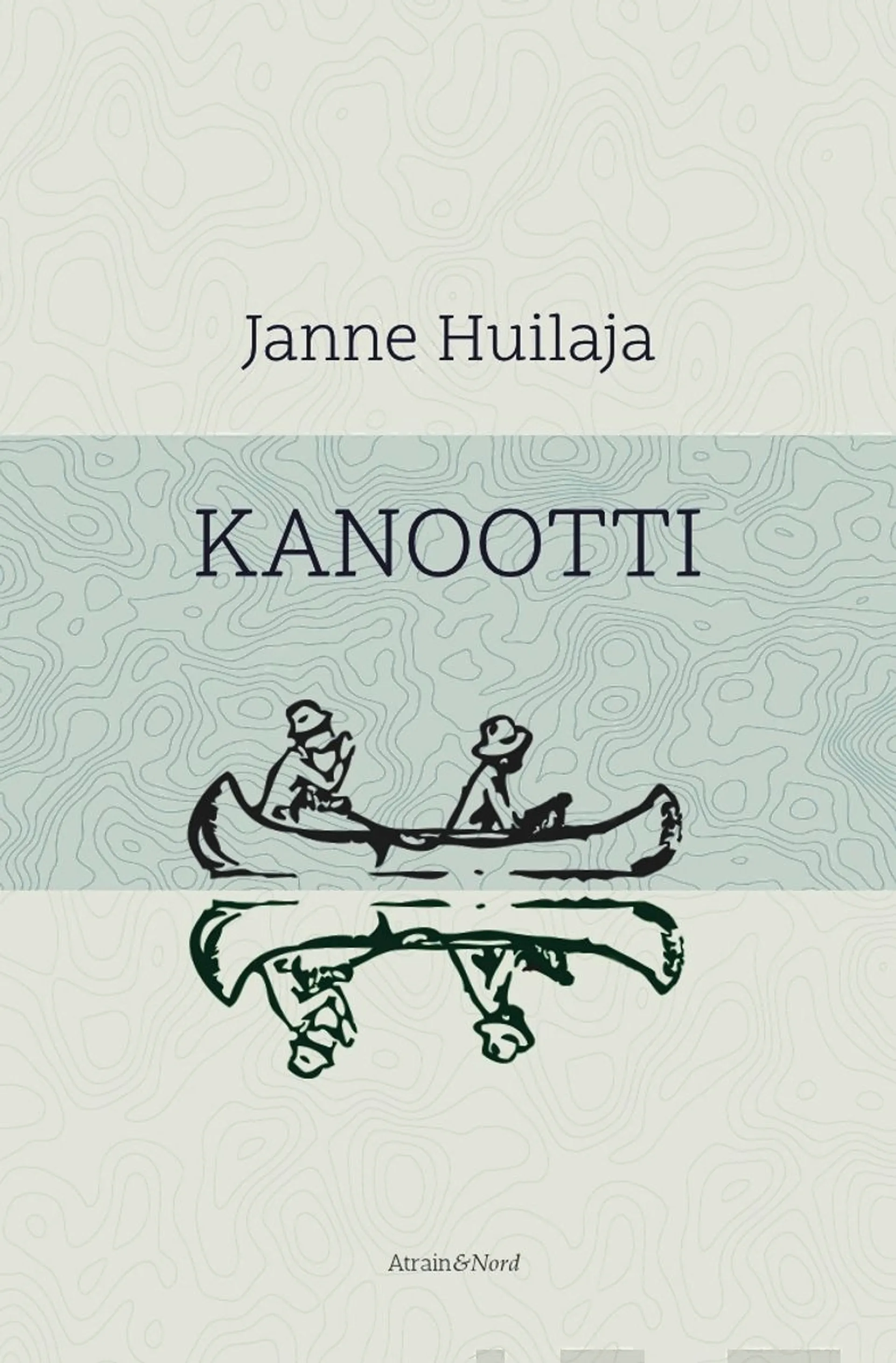 Huilaja, Kanootti