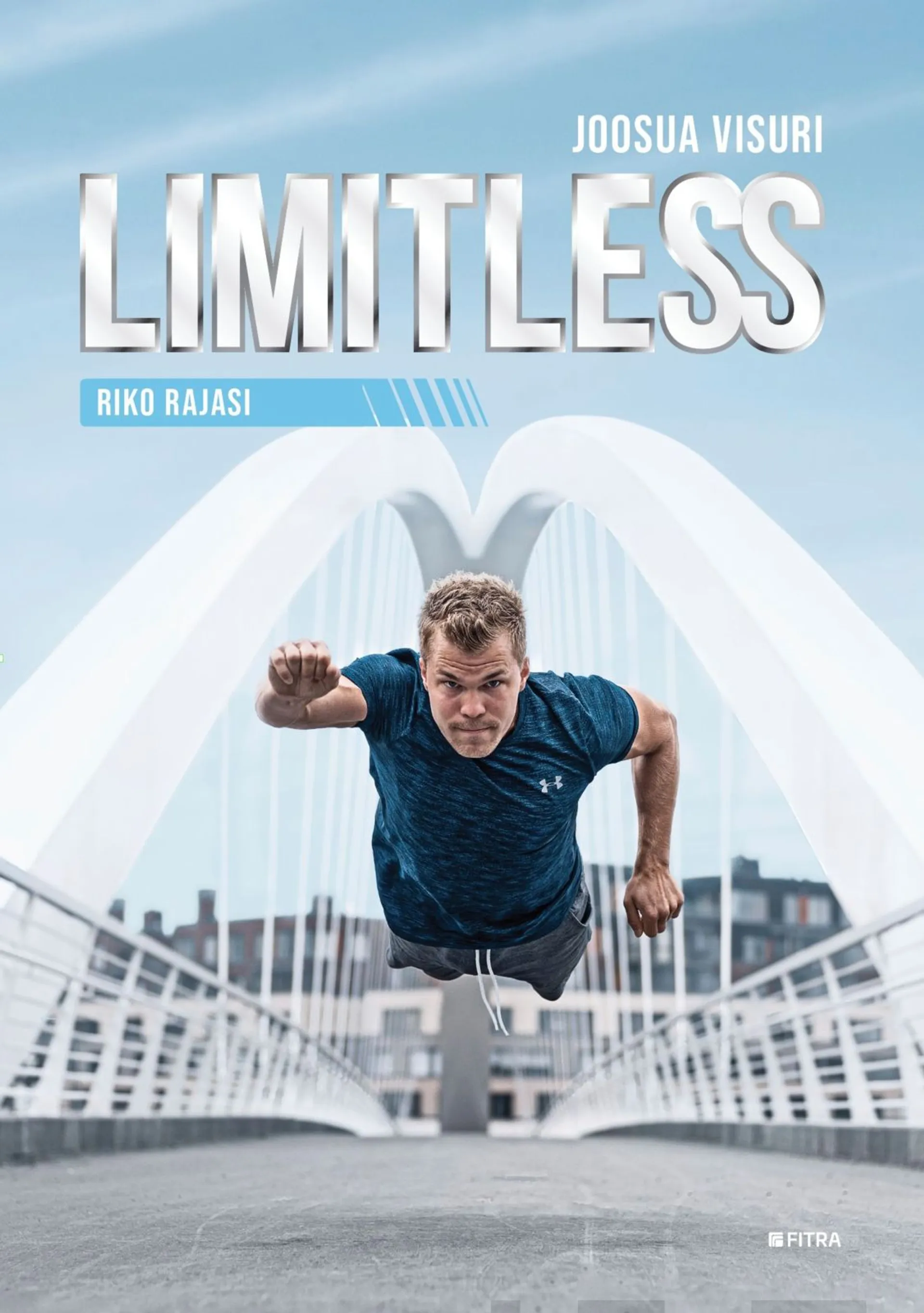 Visuri, Limitless - Riko rajasi