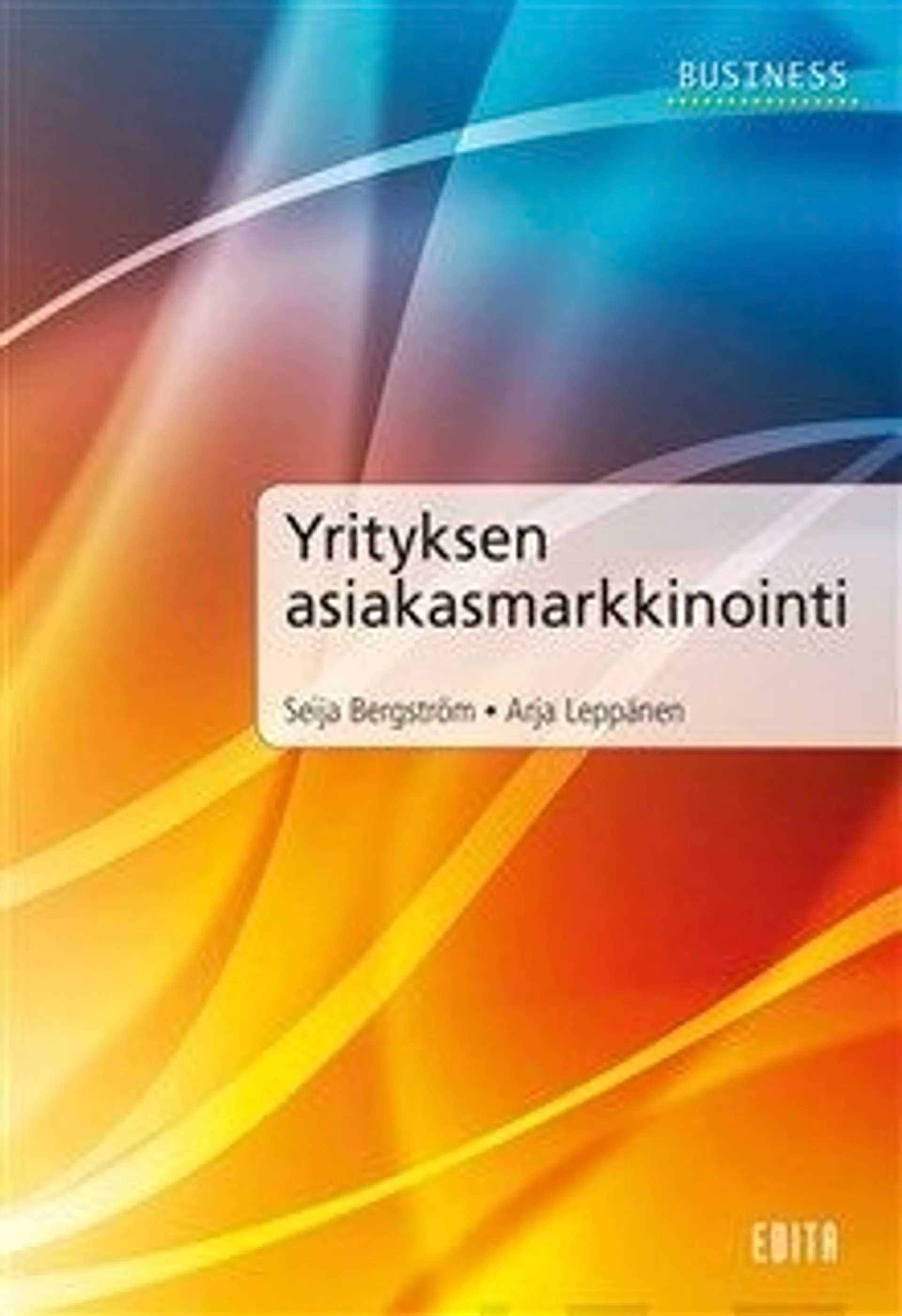 Bergström, Yrityksen asiakasmarkkinointi